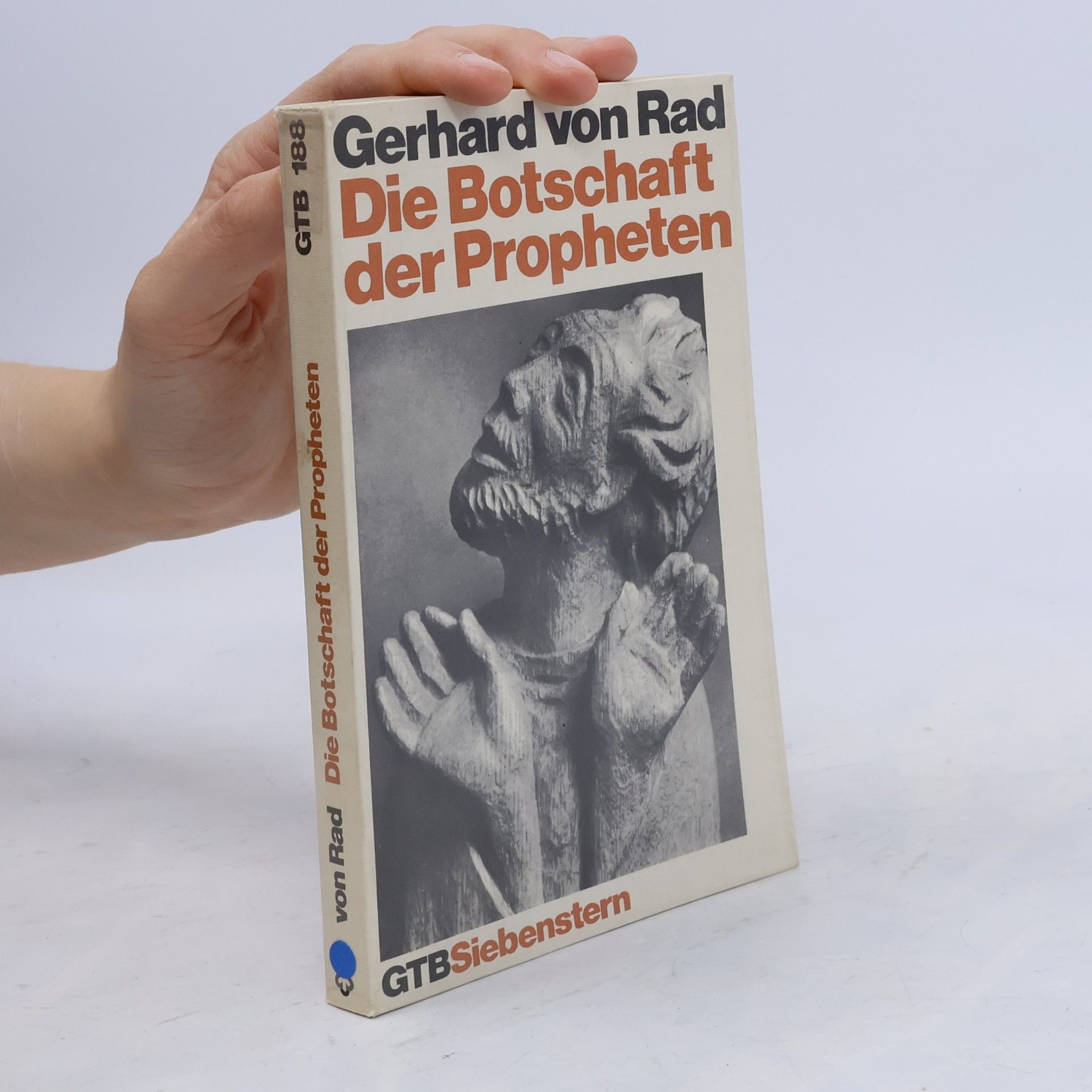 Gerhard von Rad Die Botschaft der Propheten