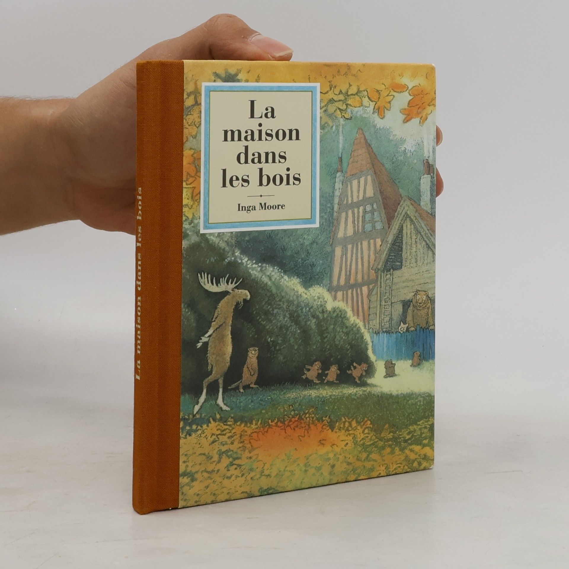 Inga Moore La maison dans les bois