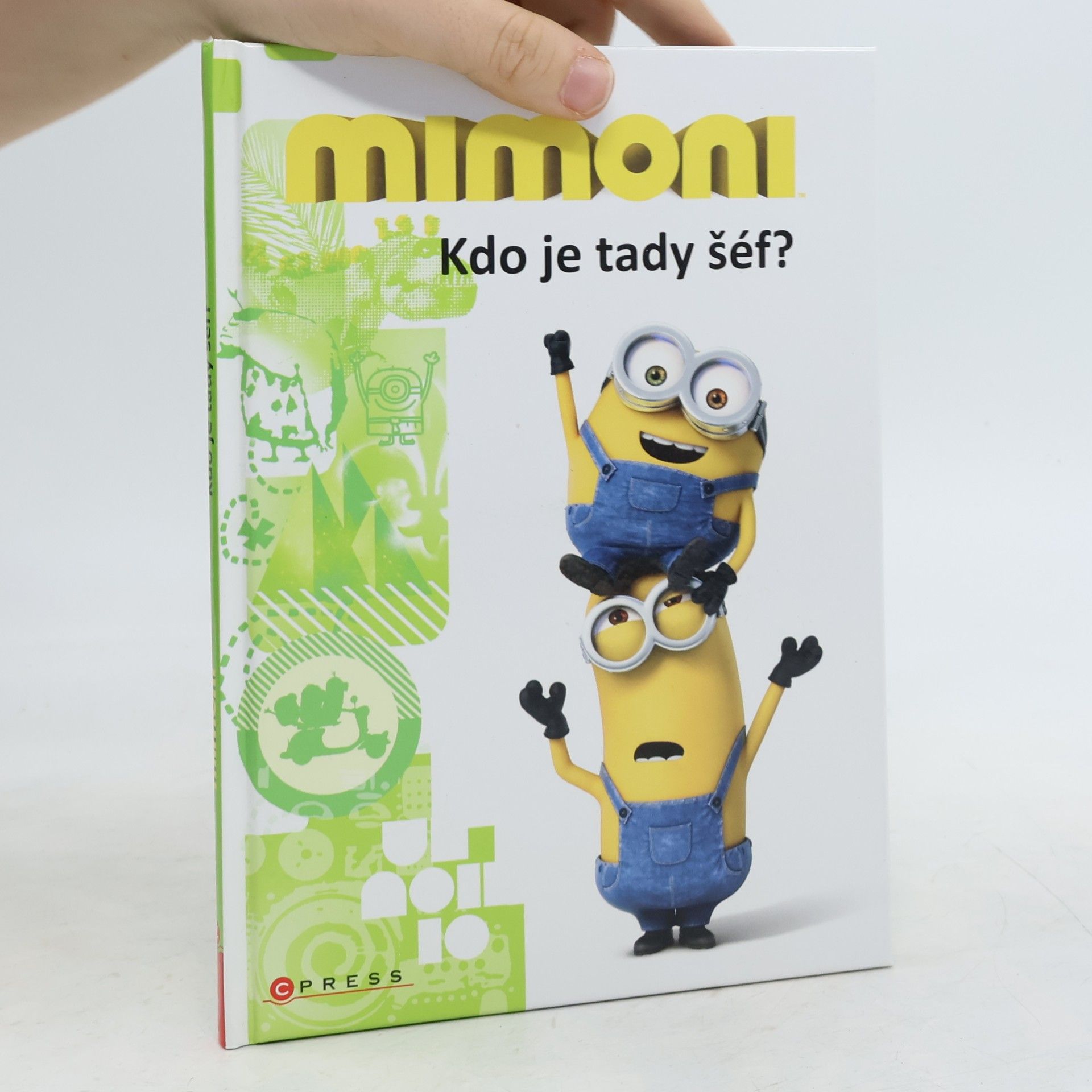 Mimoni - Kdo je tady šéf?