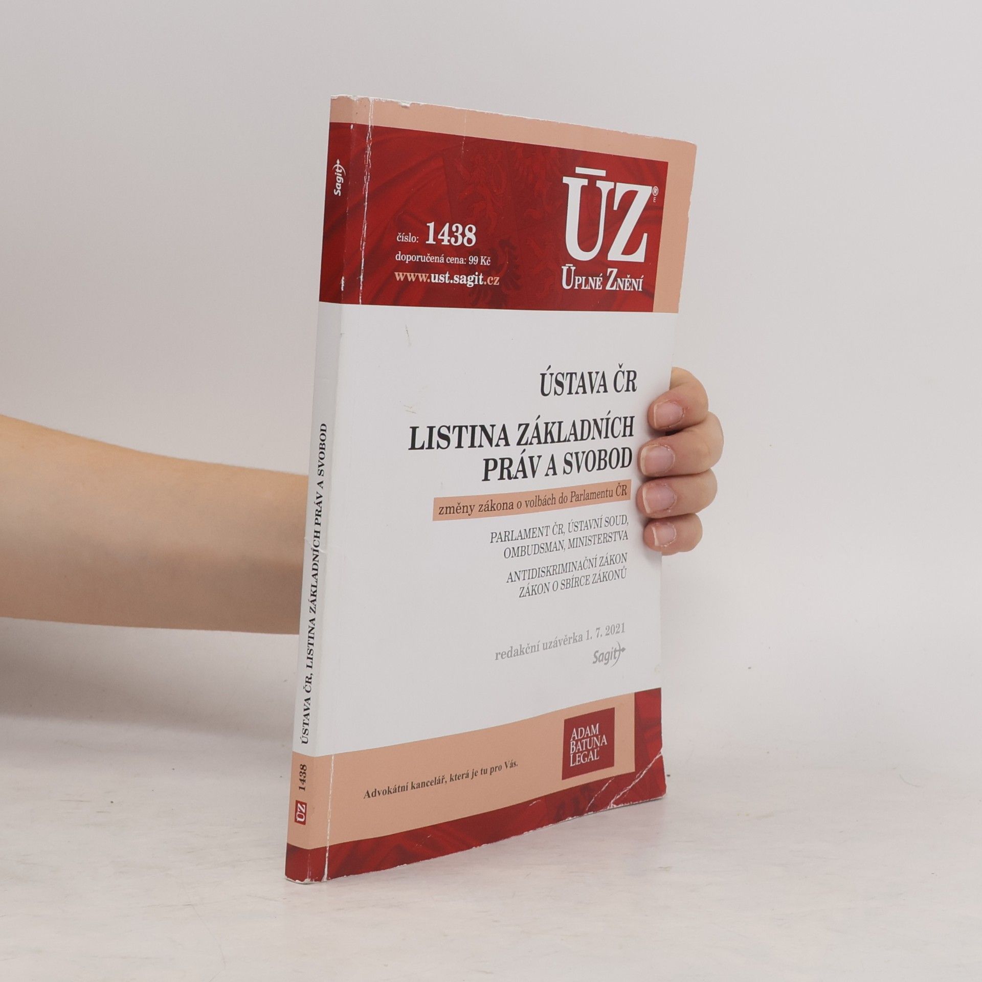 Various authors ÚZ 1438. Ústava ČR, Listina základních práv a svobod