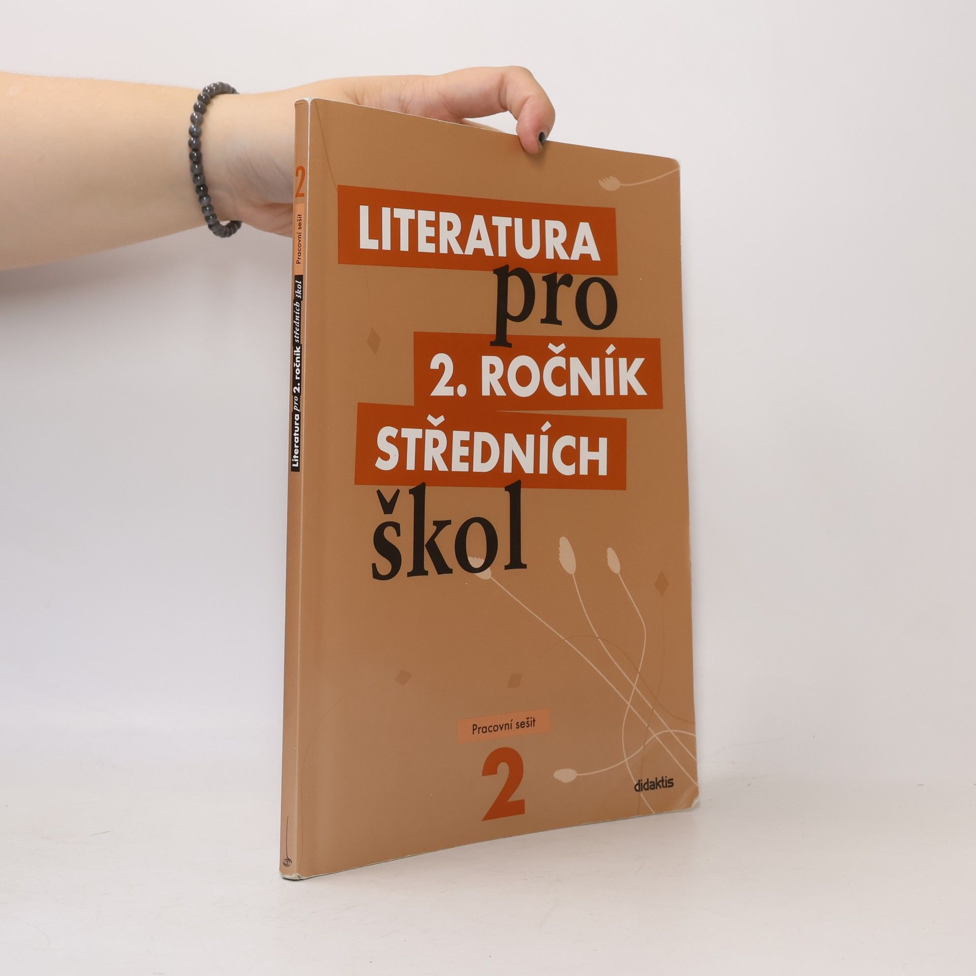 Taťána Polášková Literatura pro 2. ročník středních škol. Pracovní sešit