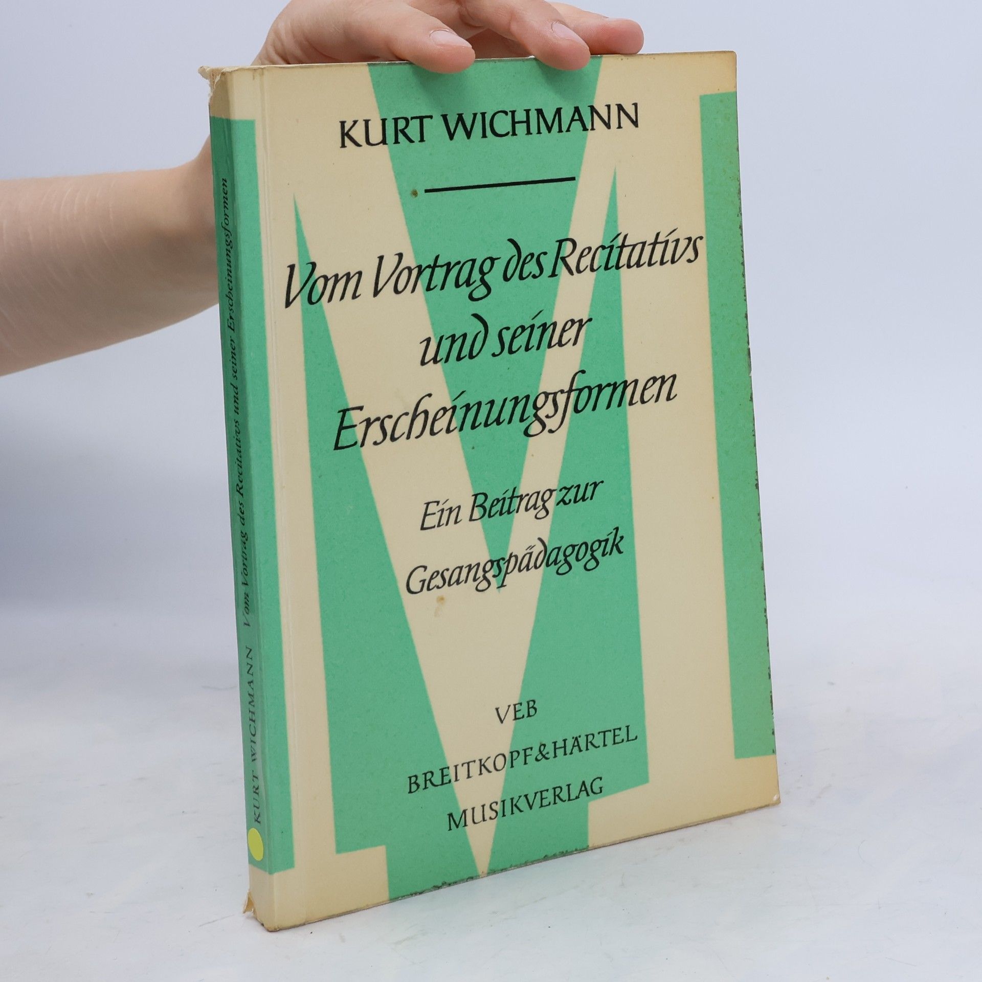 Kurt Wichmann Vom Vortrag des Recitativs und seiner Erscheinungsformen