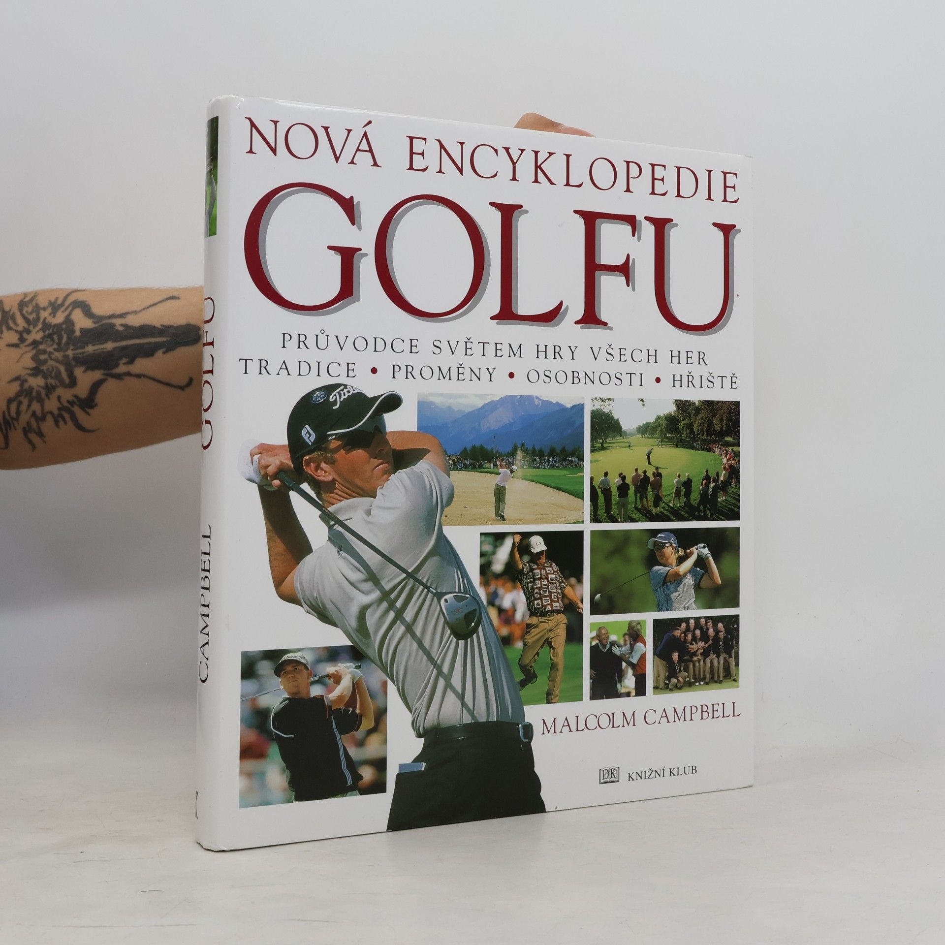Campbell Malcolm Nová encyklopedie golfu