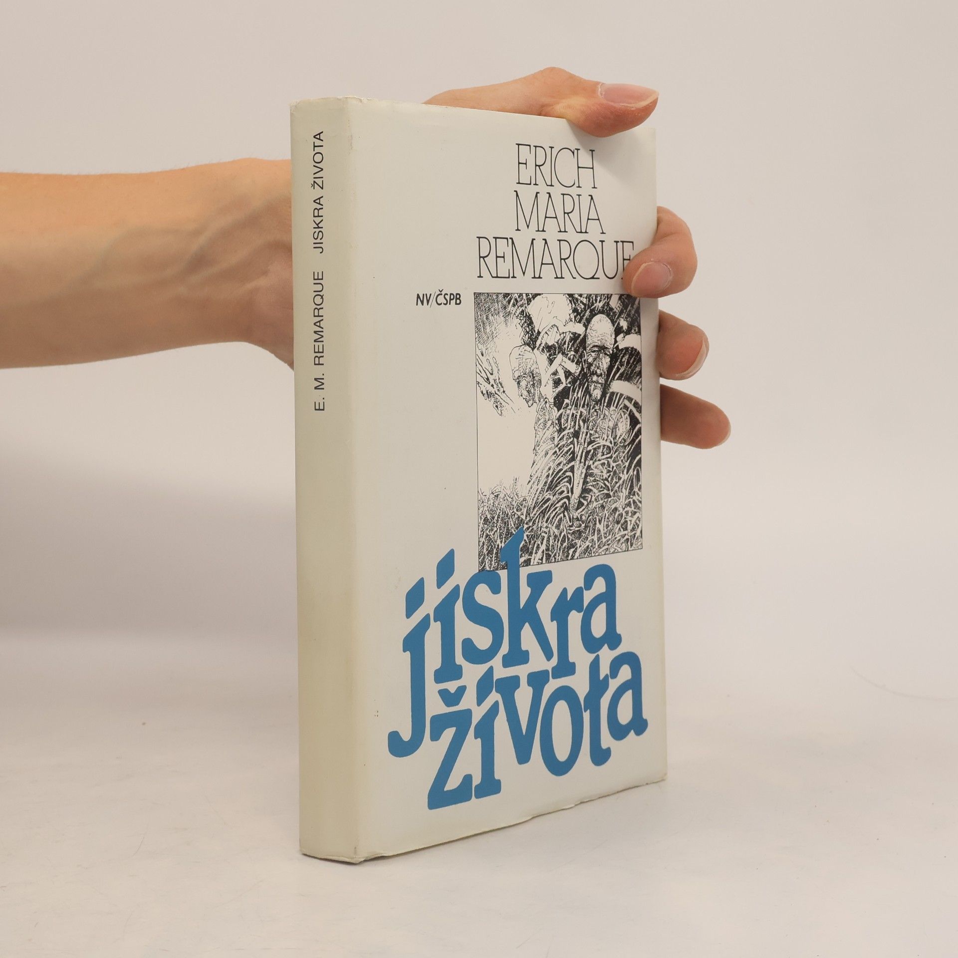 Erich Maria Remarque Jiskra života