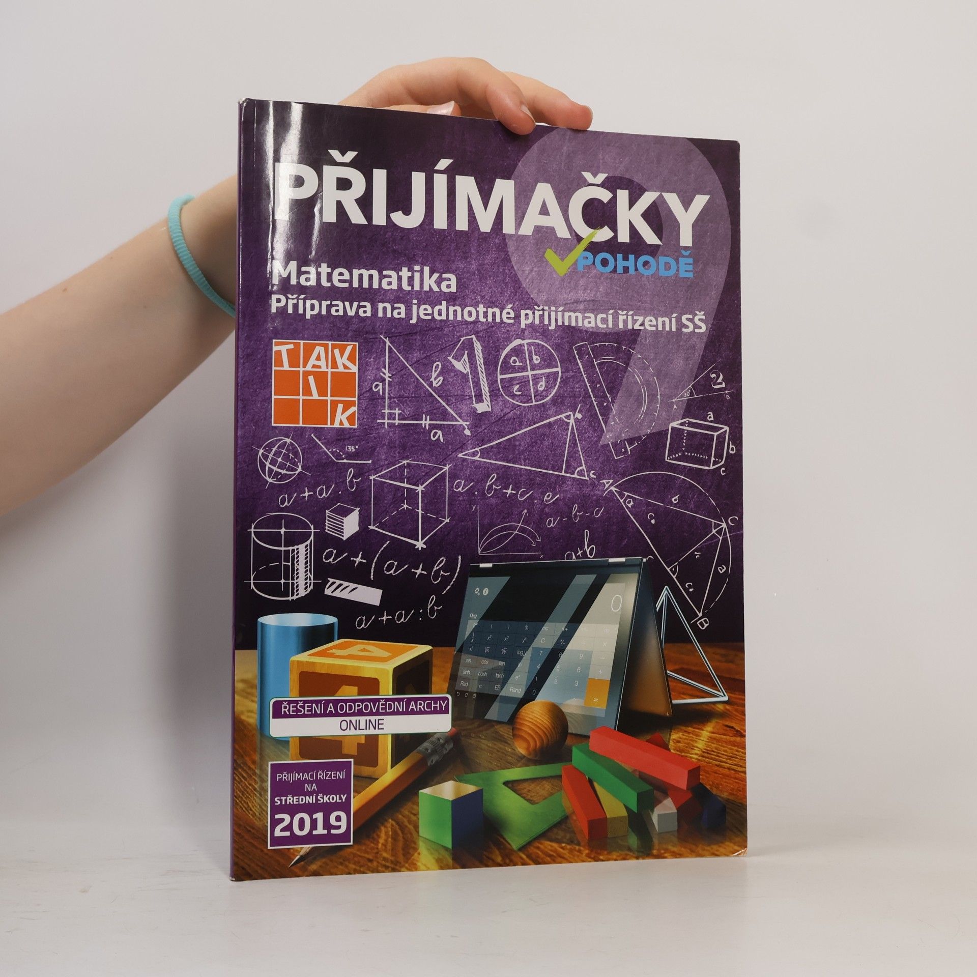 kolektiv Přijímačky v pohodě : příprava na jednotné přijímací řízení SŠ. Matematika