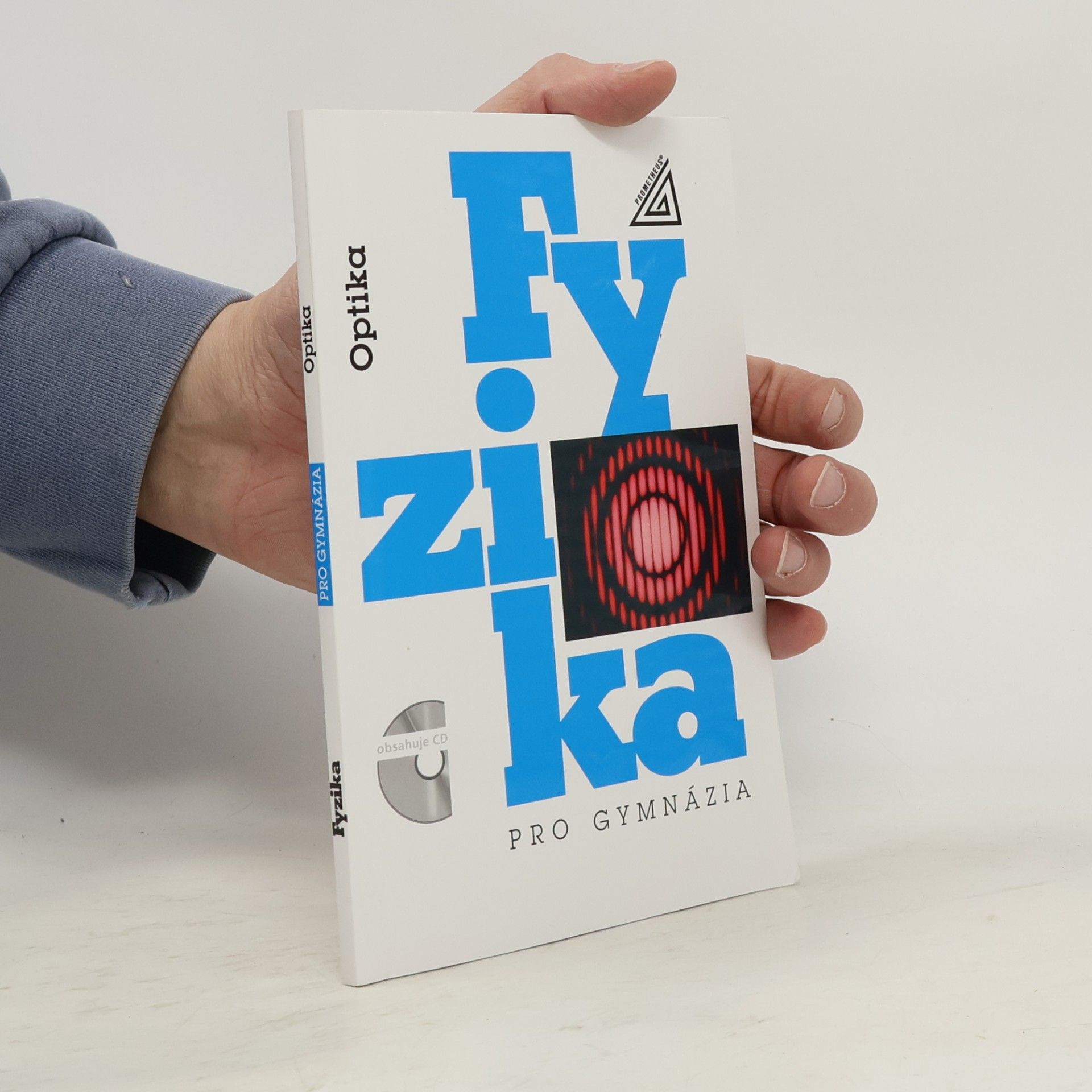 Oldřich Lepil Fyzika pro gymnázia: Optika