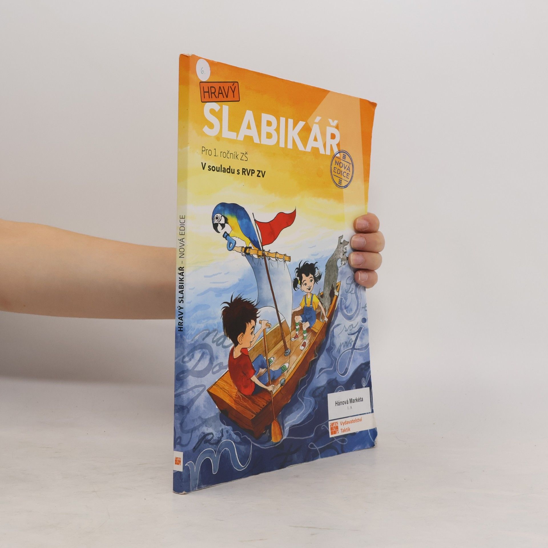 Hravý slabikář. Pro 1. ročník ZŠ