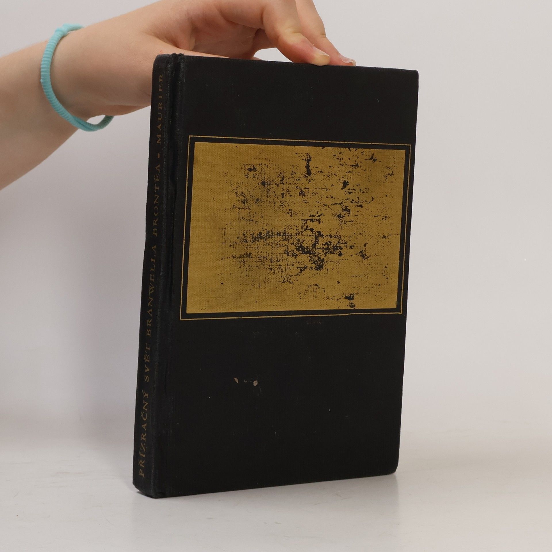 Daphne du Maurier Přízračný svět Branwella Brontëa