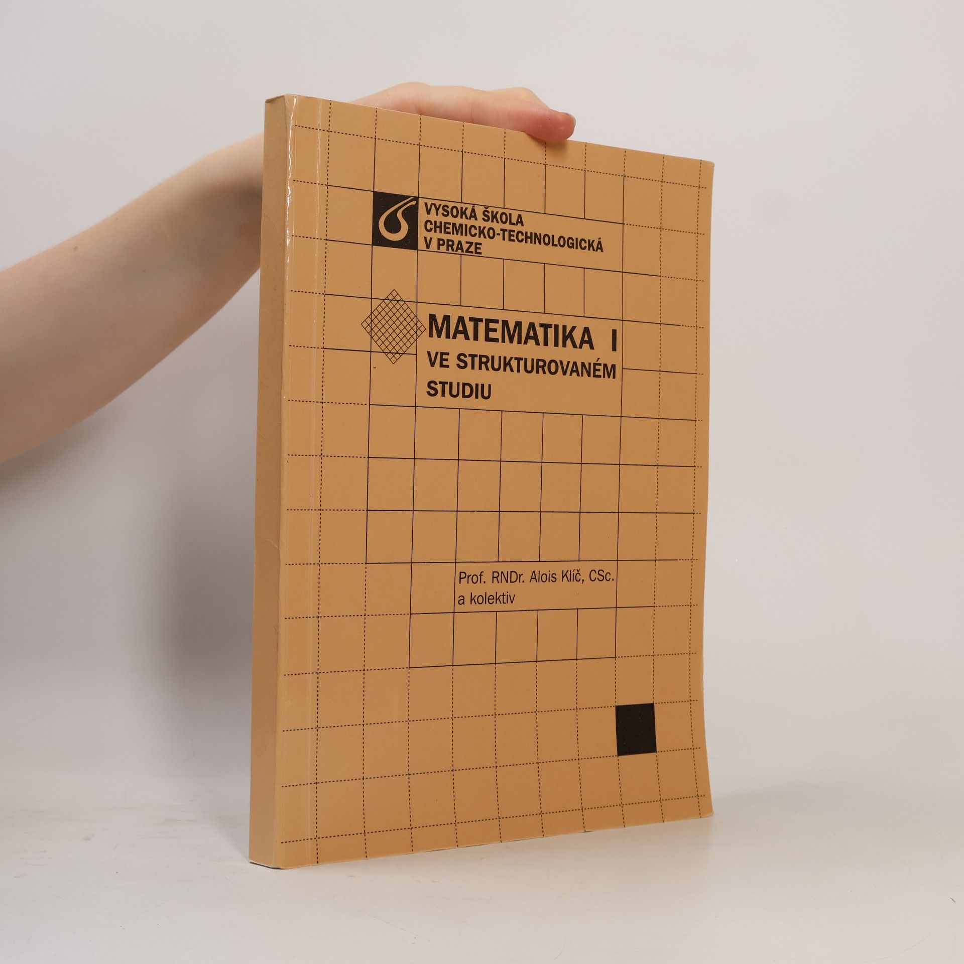 Alois Klíč Matematika I ve strukturovaném studiu