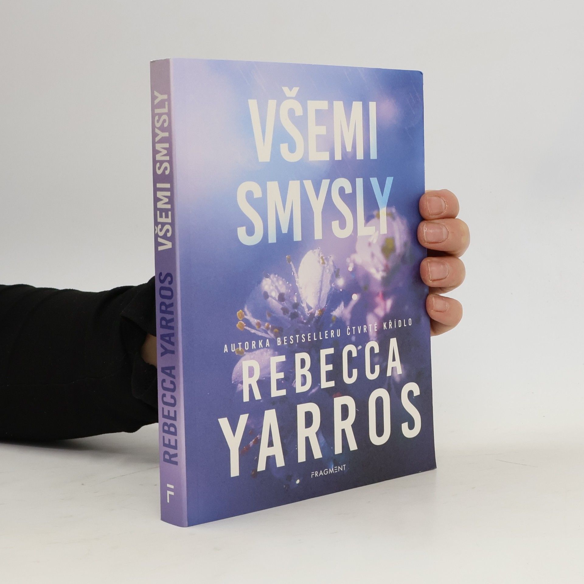 Rebecca Yarros Všemi smysly