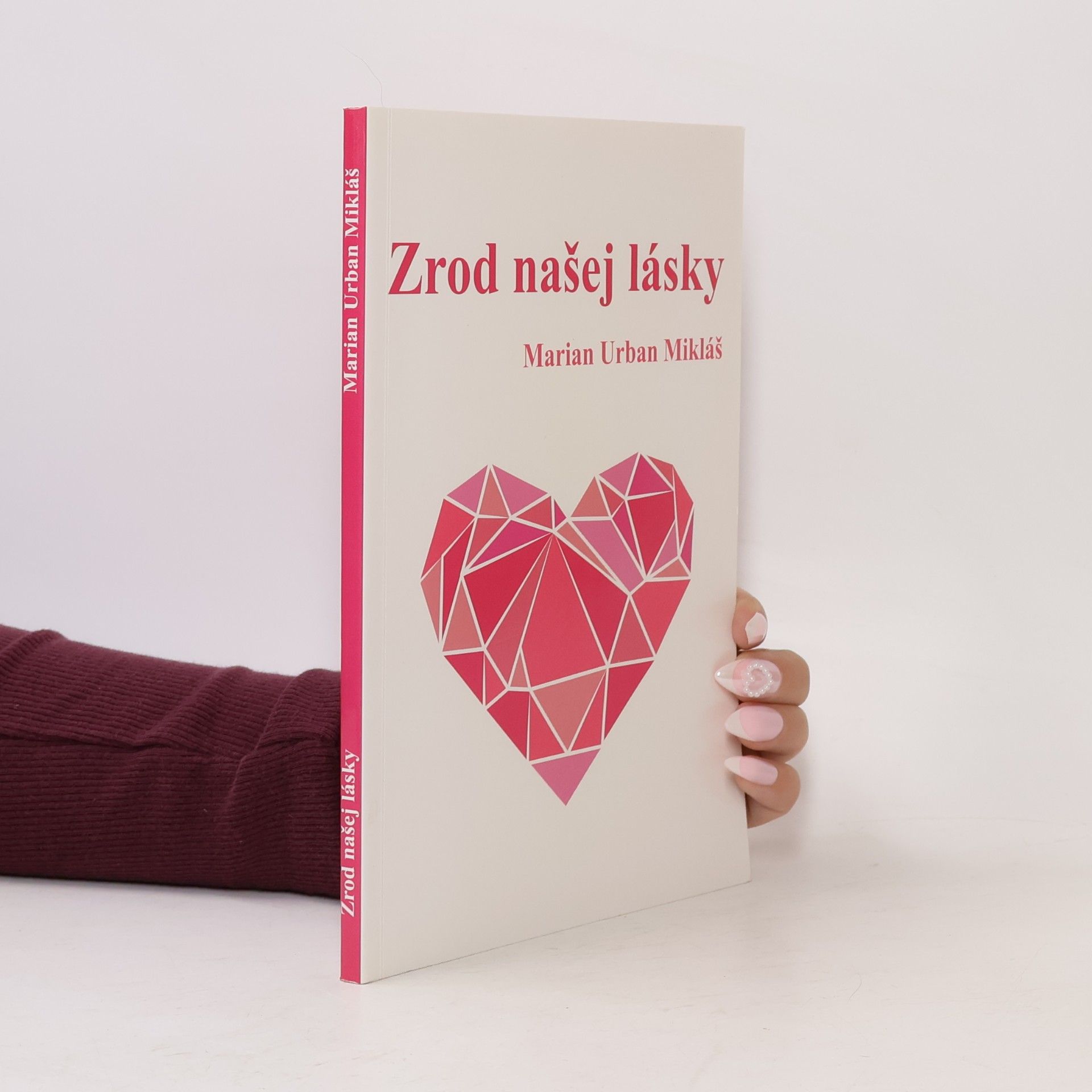 Marian Urban Mikláš Zrod našej lásky