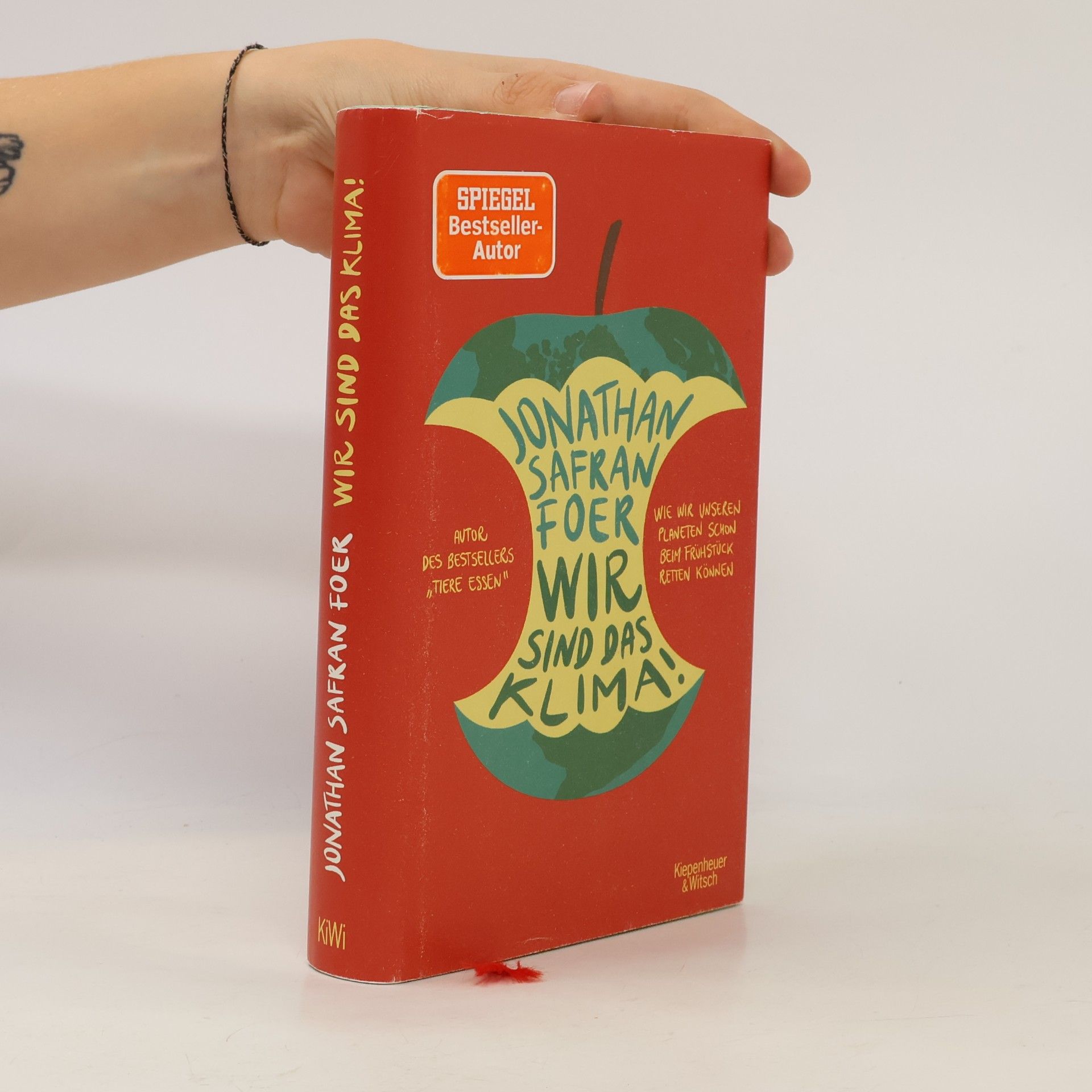Jonathan Safran Foer Wir sind das Klima!