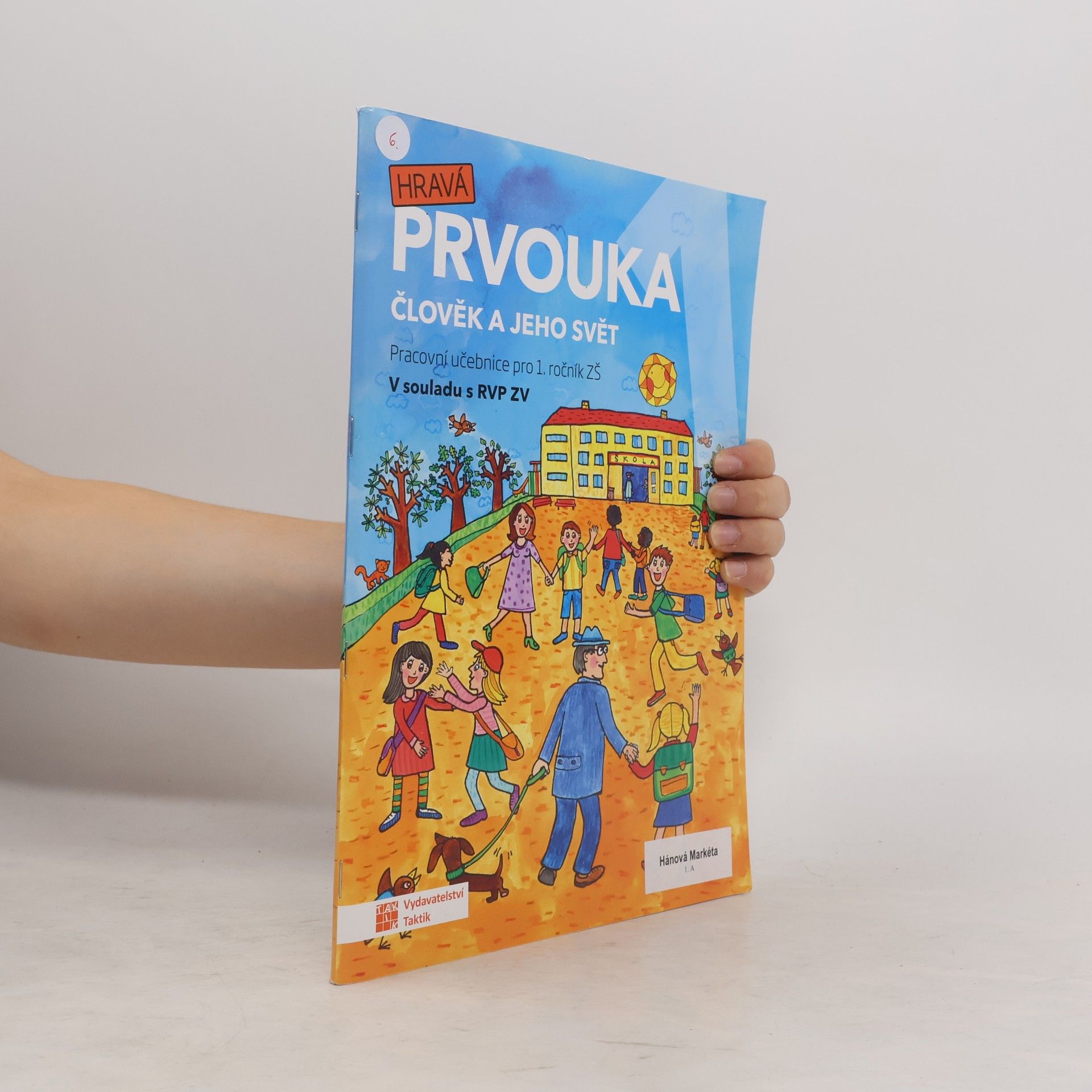 Kolektiv autorů Hravá prvouka 1
