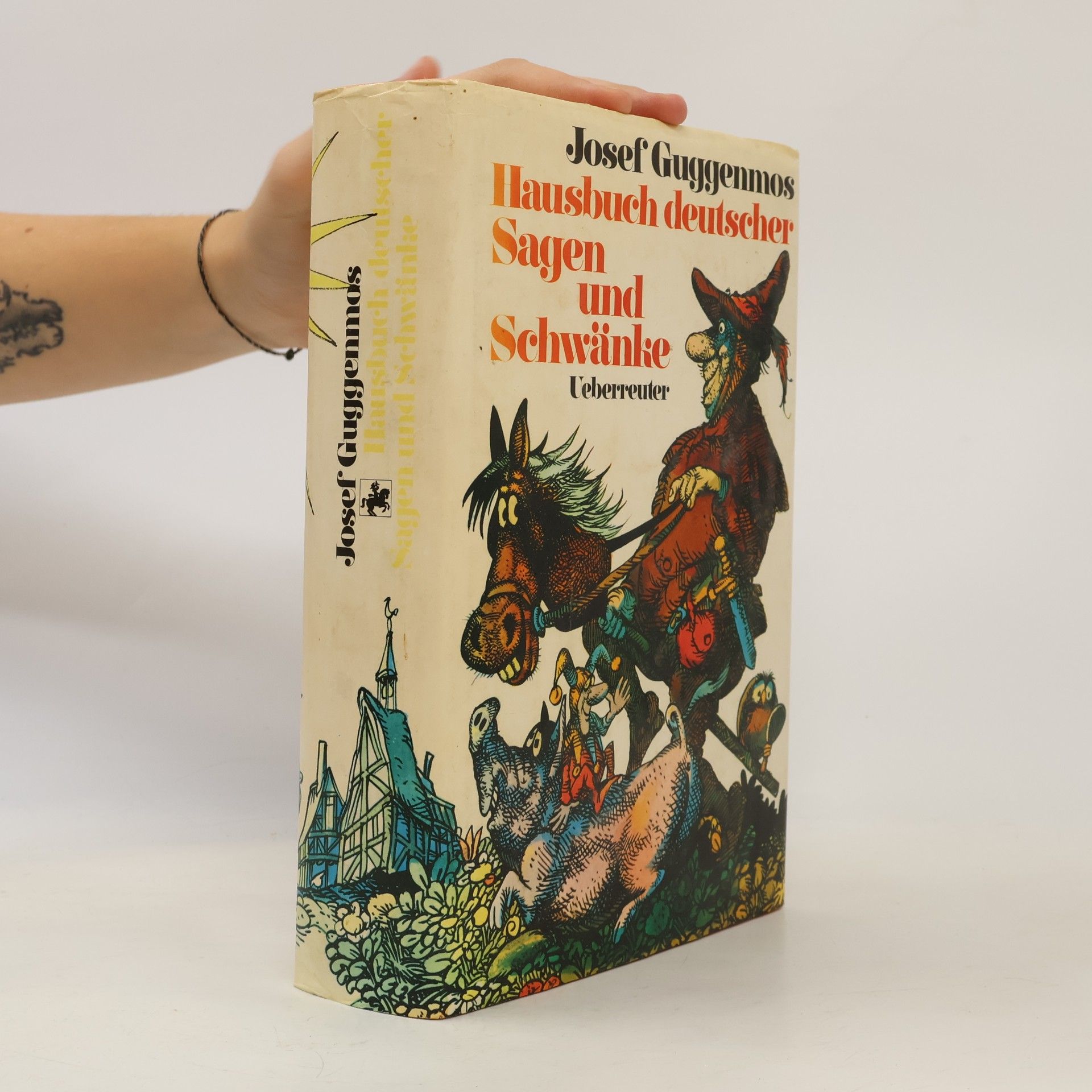 Josef Guggenmos Hausbuch deutscher Sagen und Schwänke