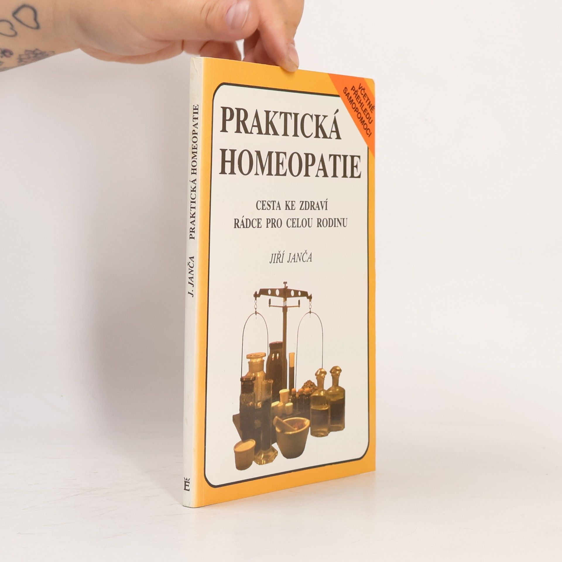 Praktická homeopatie - cesta ke zdraví, rádce pro celou rodinu