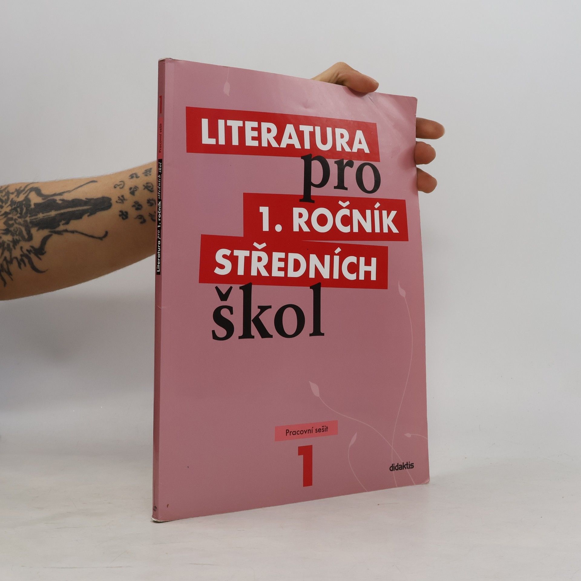 Collectif d'auteurs Literatura pro 1. ročník středních škol. Pracovní sešit