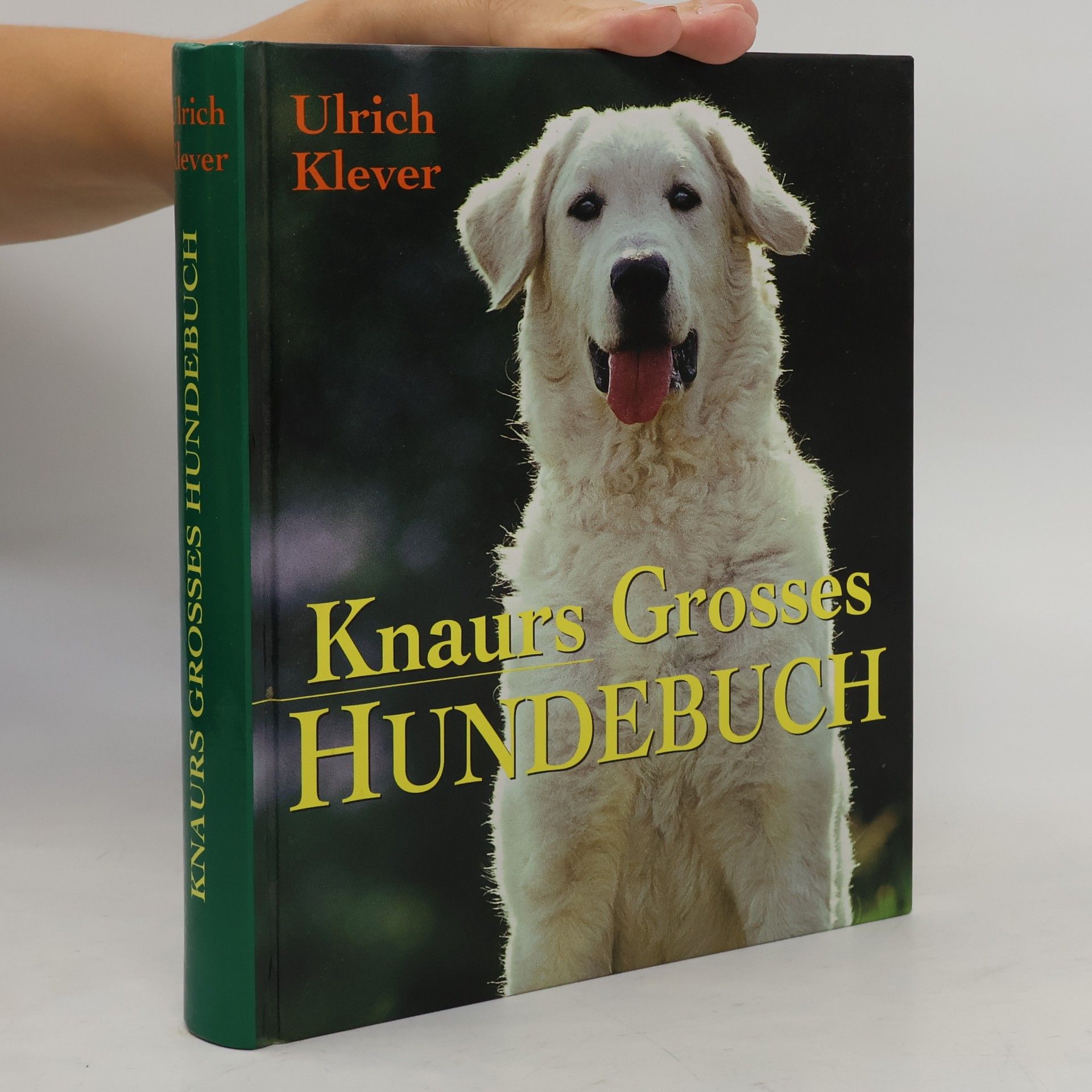 Ulrich Klever Knaurs grosses Hundebuch