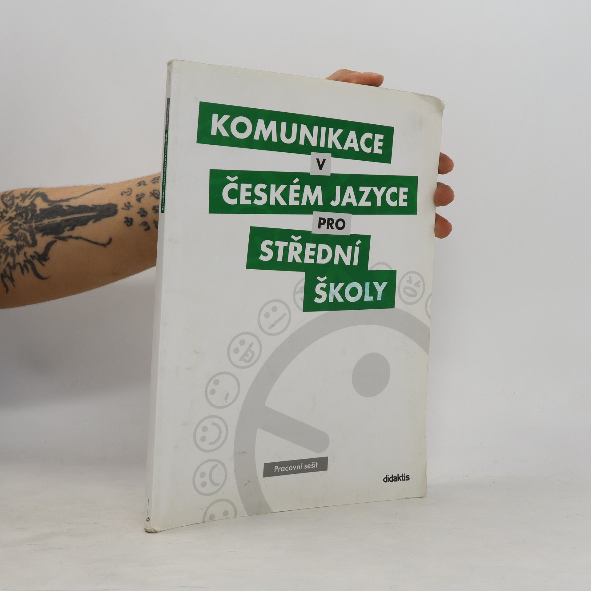 Komunikace v českém jazyce pro střední školy: Pracovní sešit