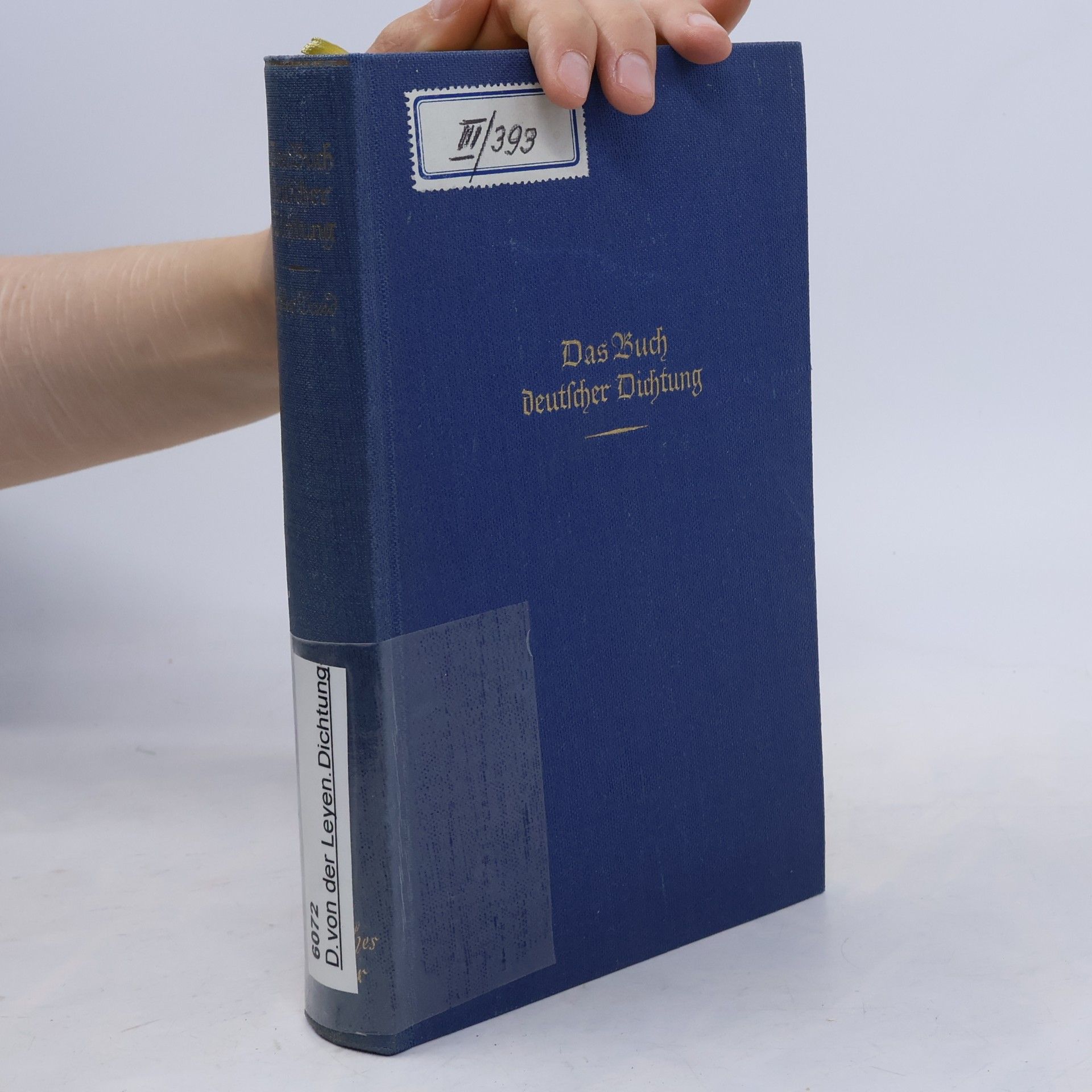 Friedrich V. Der Leyen Das Buch deutscher Dichtung