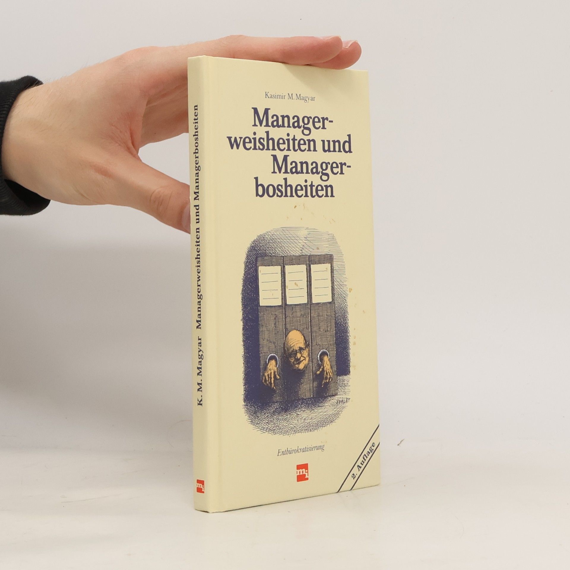 Manager-weisheiten und Manager-bosheiten