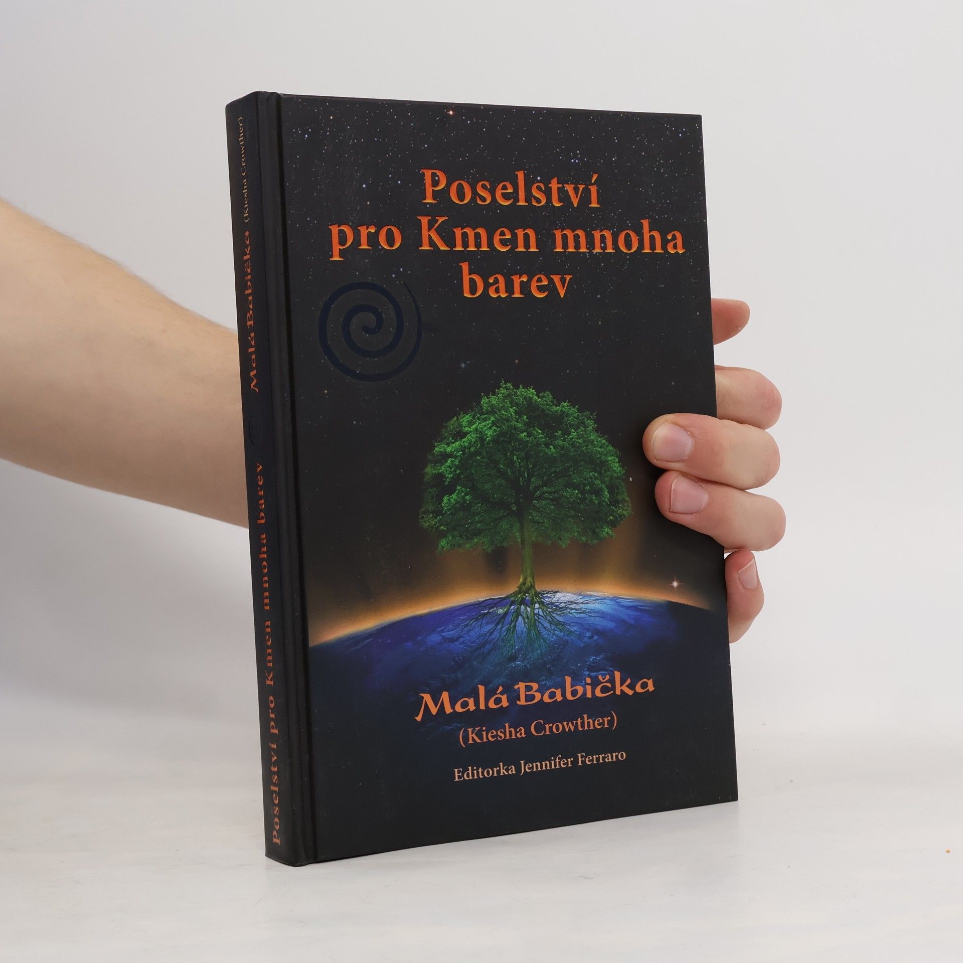 Kiesha Crowther Poselství pro Kmen mnoha barev