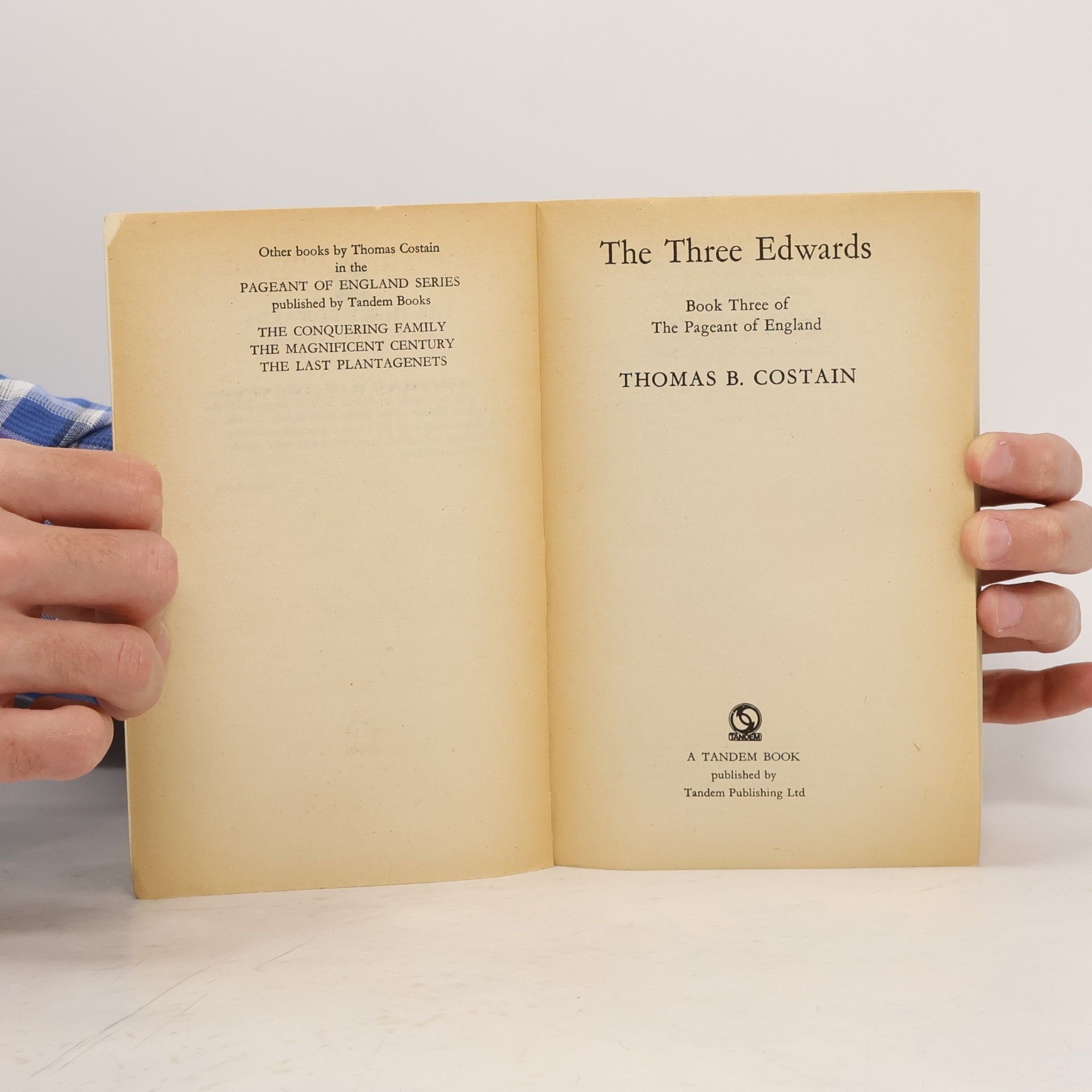 Thomas Bertram Costain The Pageant of England: The Three Edwards