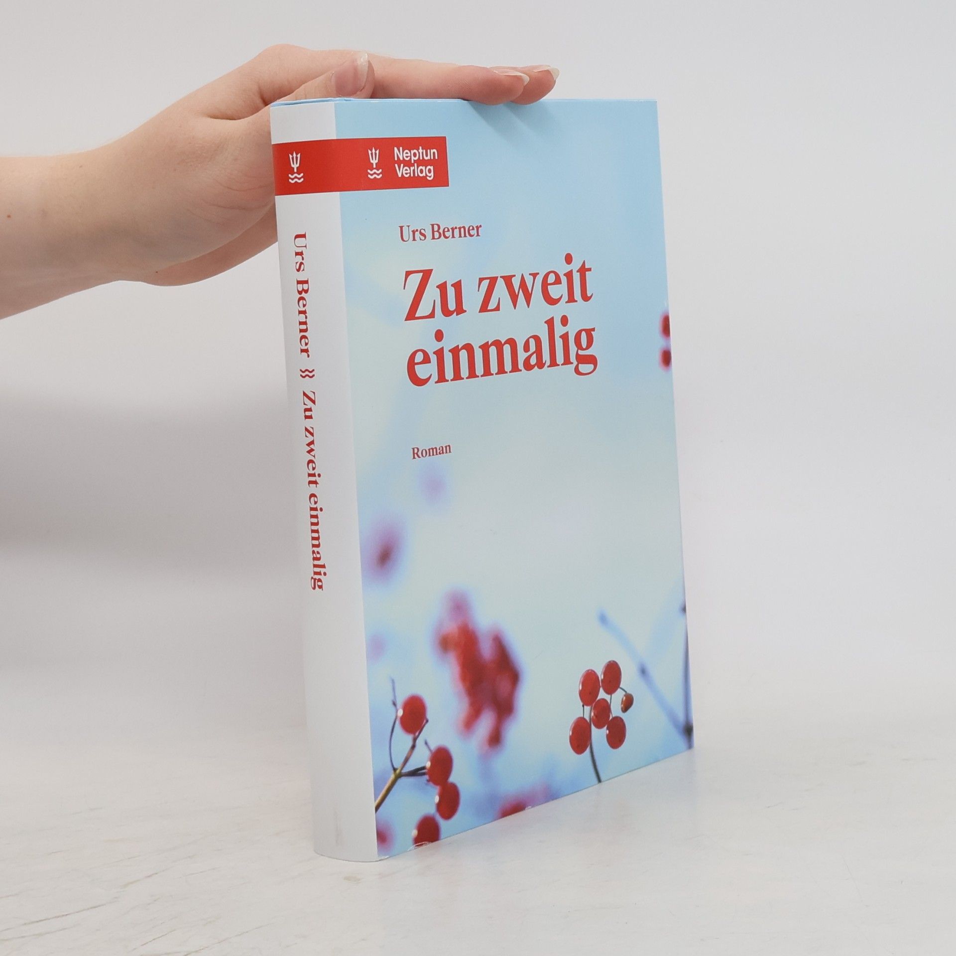 Zu zweit einmalig.. Roman