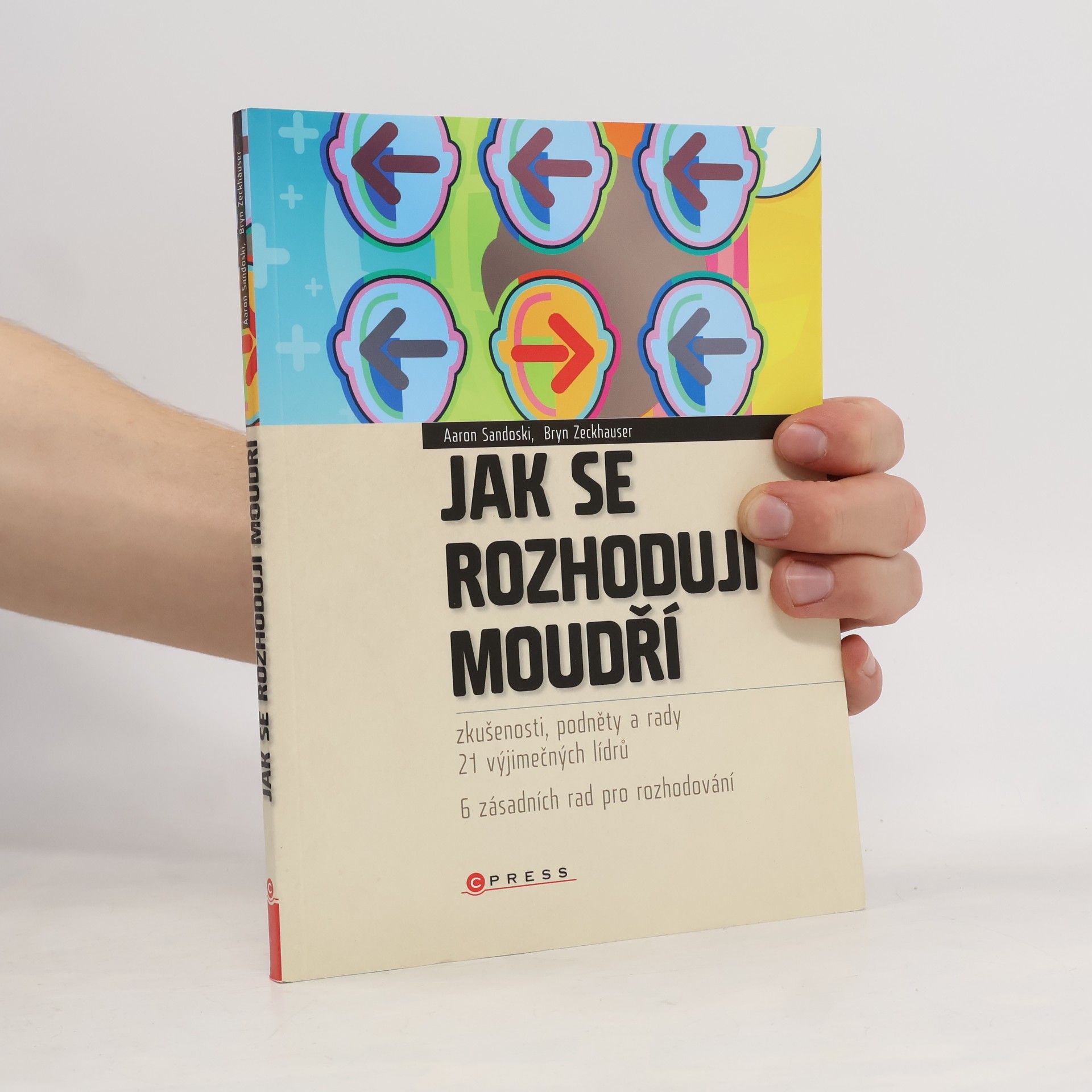 Jak se rozhodují moudří
