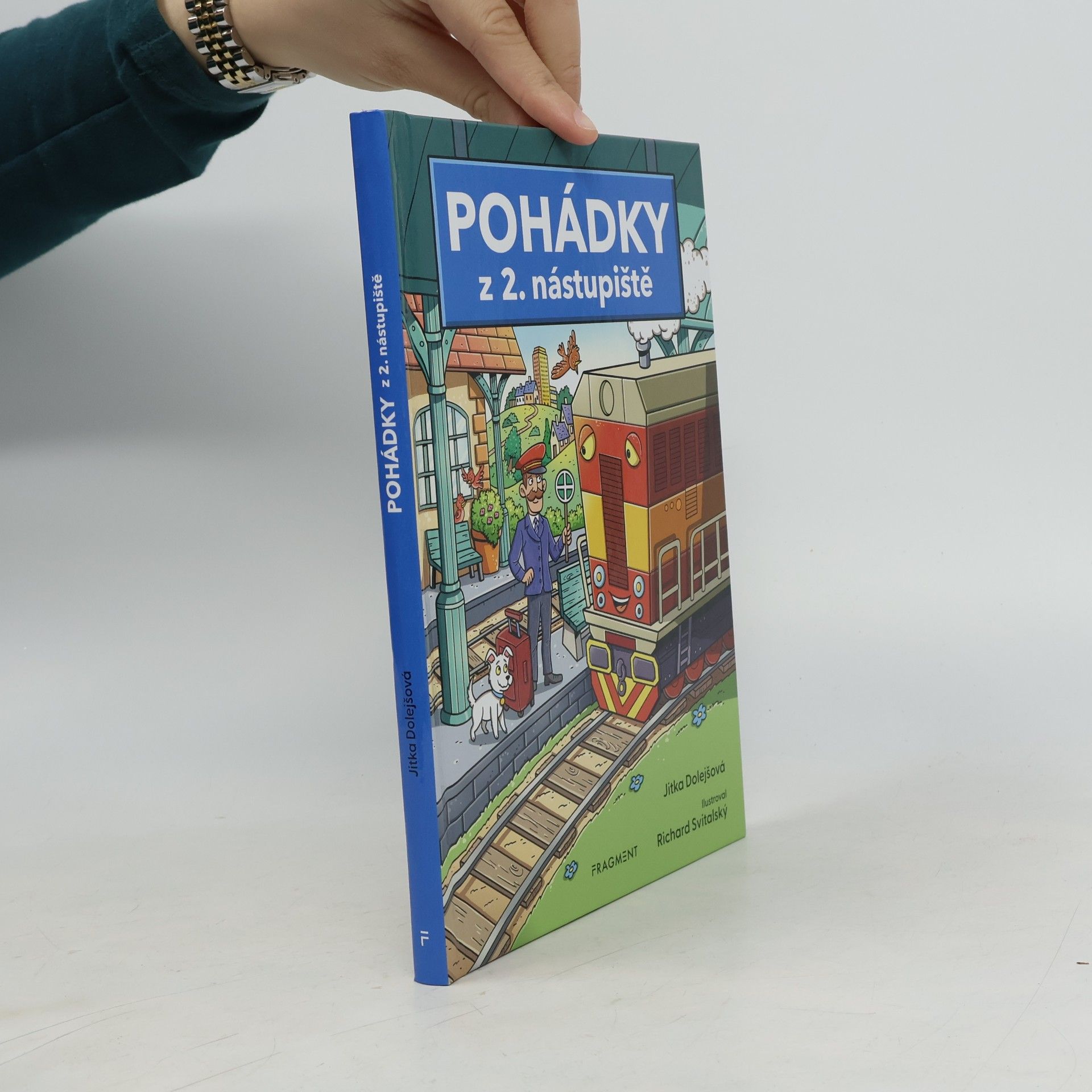 Jitka Dolejšová Pohádky z 2. nástupiště