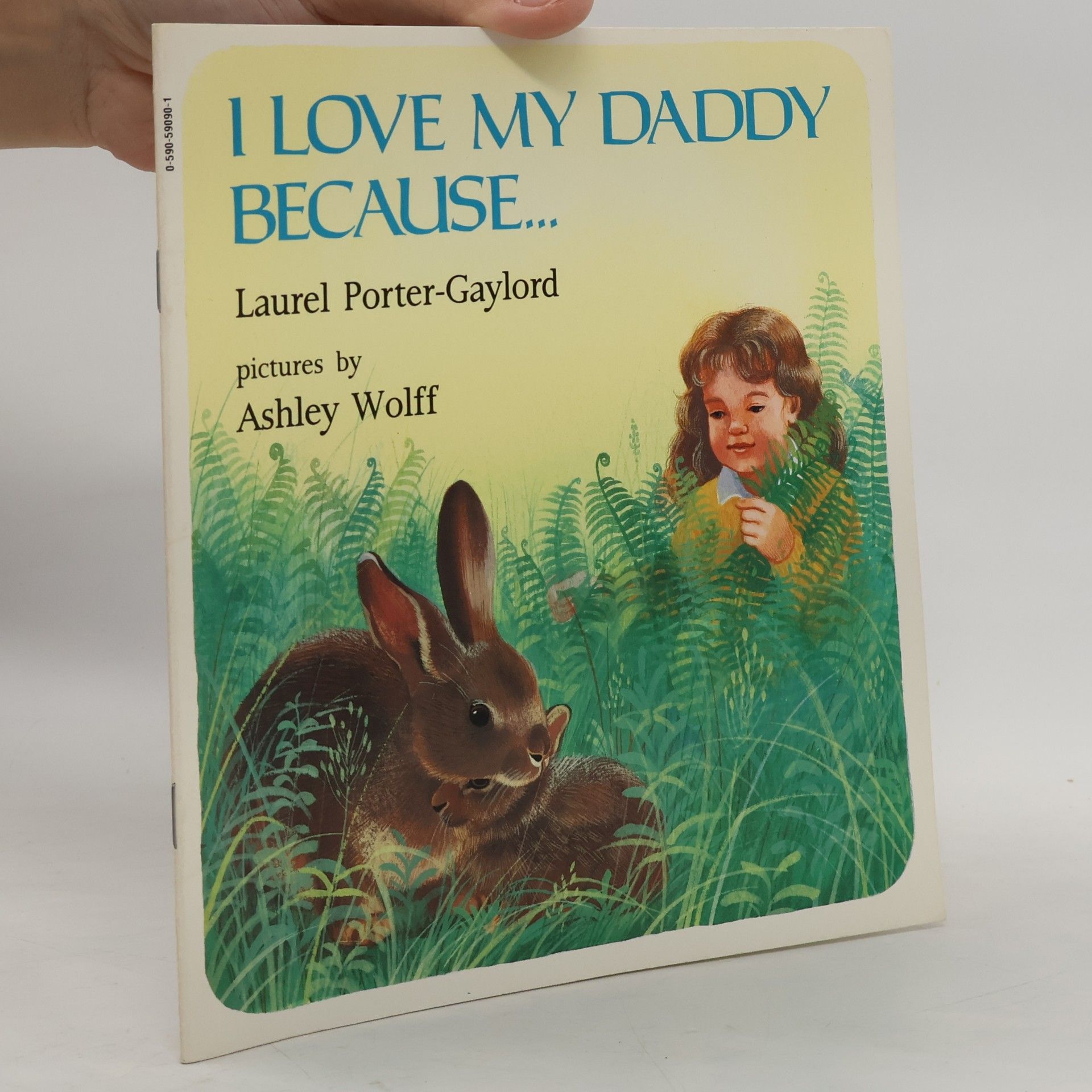 Laurel Porter Gaylord I Love My Daddy Because...