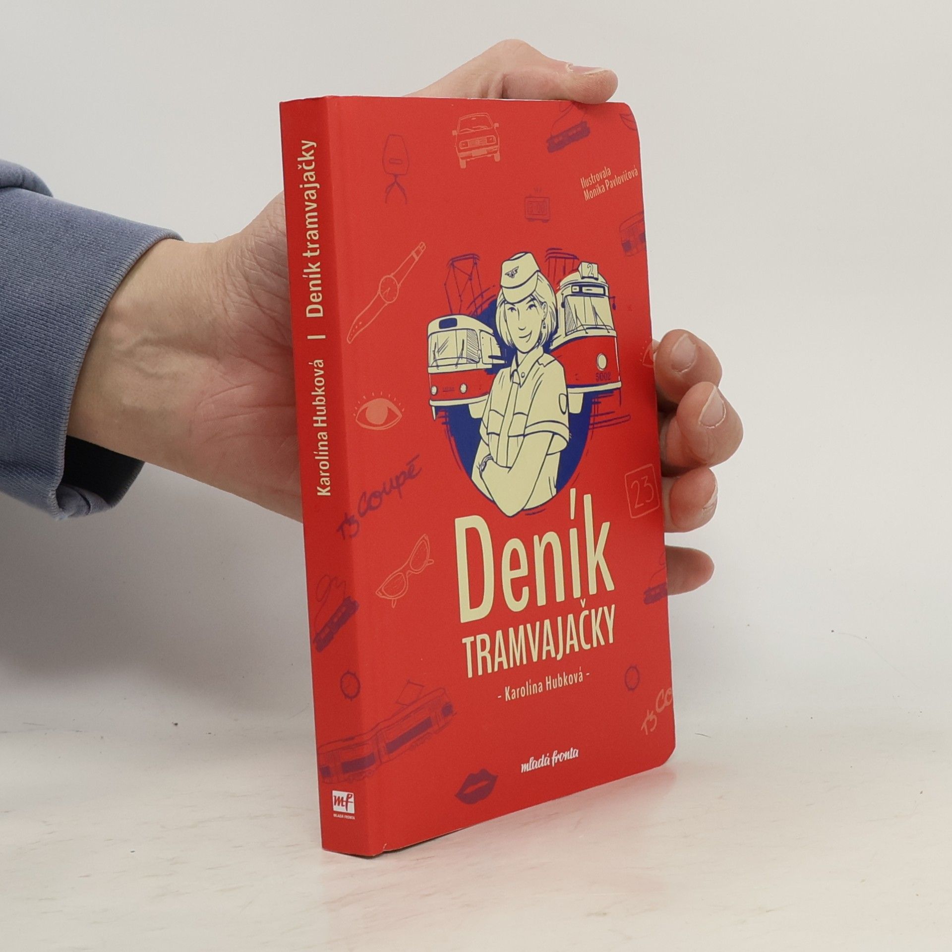 Karolína Hubková Deník Tramvajačky