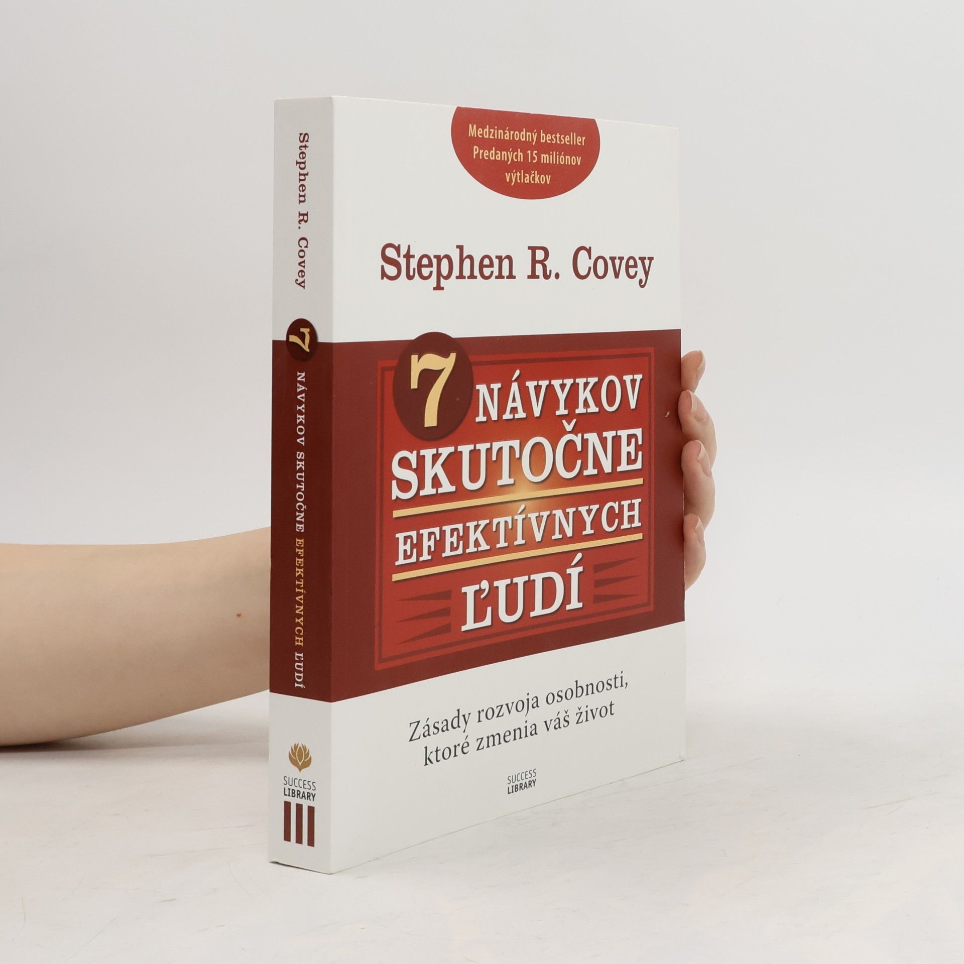Stephen R. Covey 7 návykov skutočne efektívnych ľudí