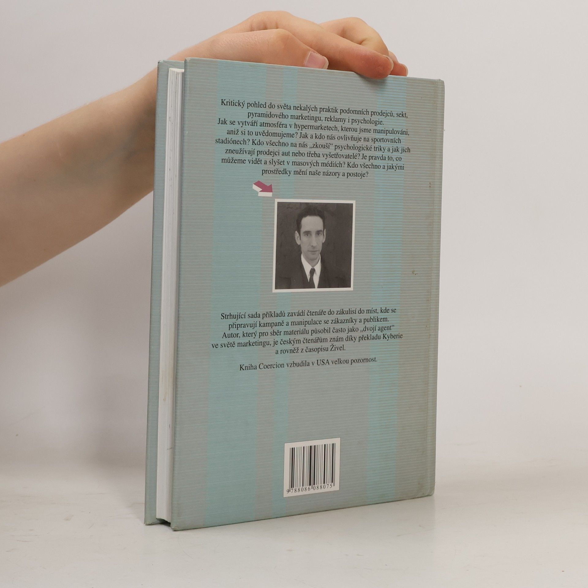 Douglas Rushkoff Manipulativní nátlak. Proč tak snadno uposlechneme druhé?