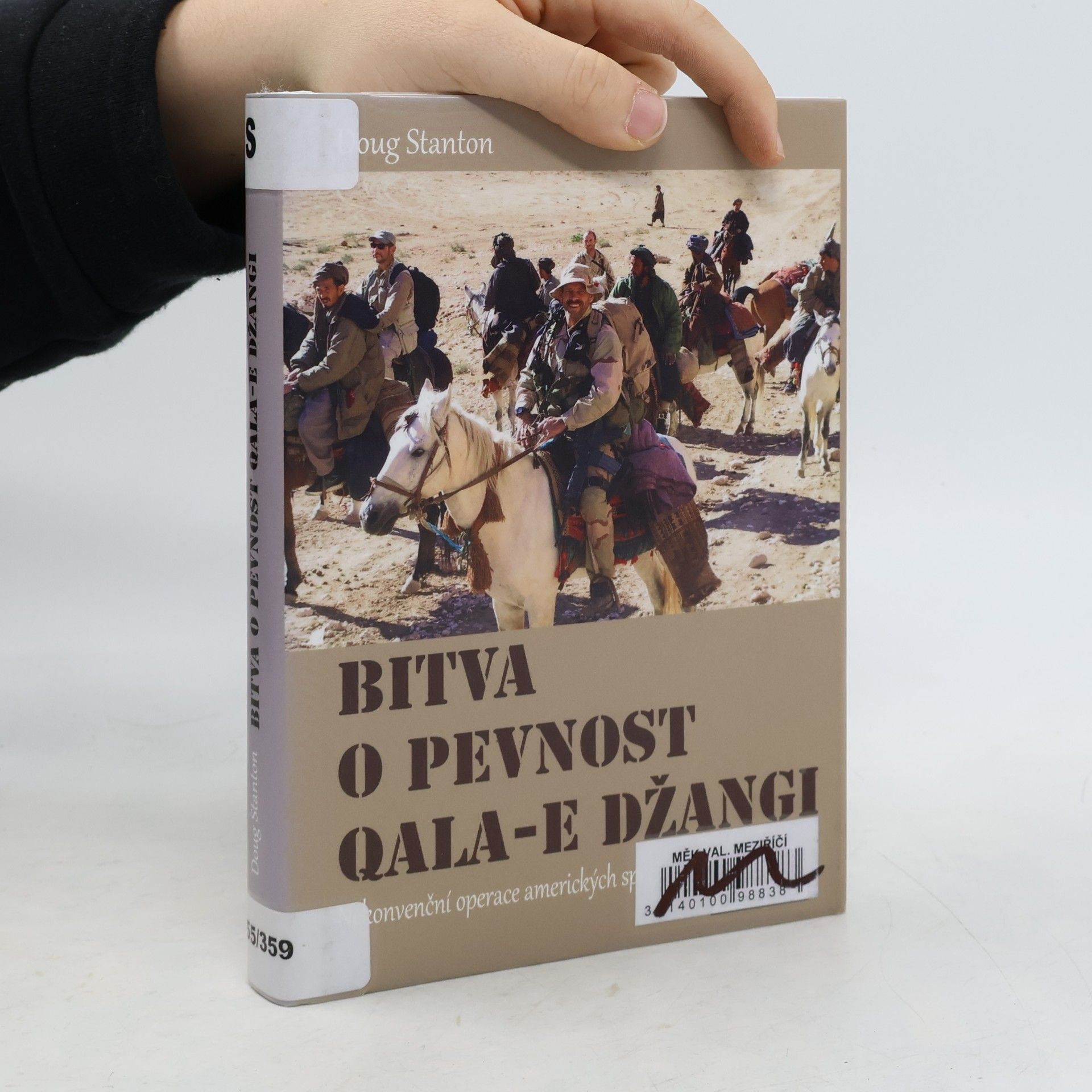 Bitva o pevnost Qala-e Džangi : nekonvenční operace amerických speciálních jednotek