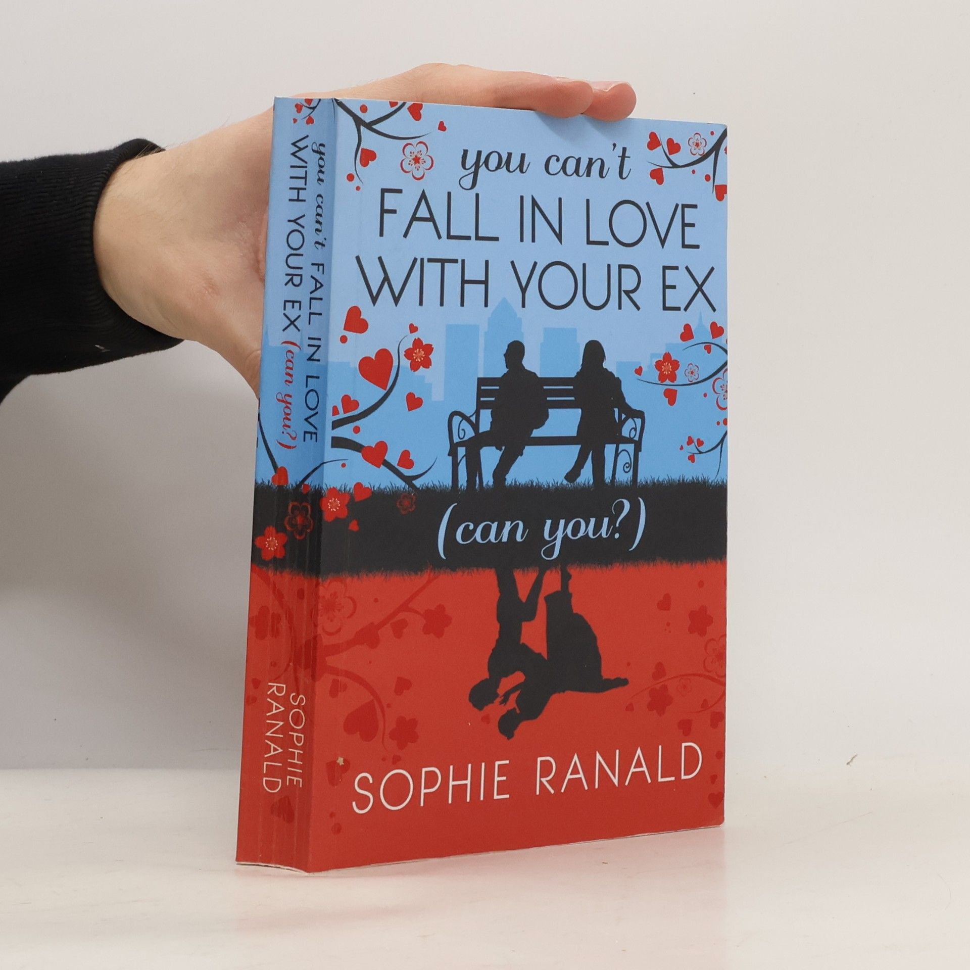 Sophie Ranald You Can't Fall In Love With Your Ex