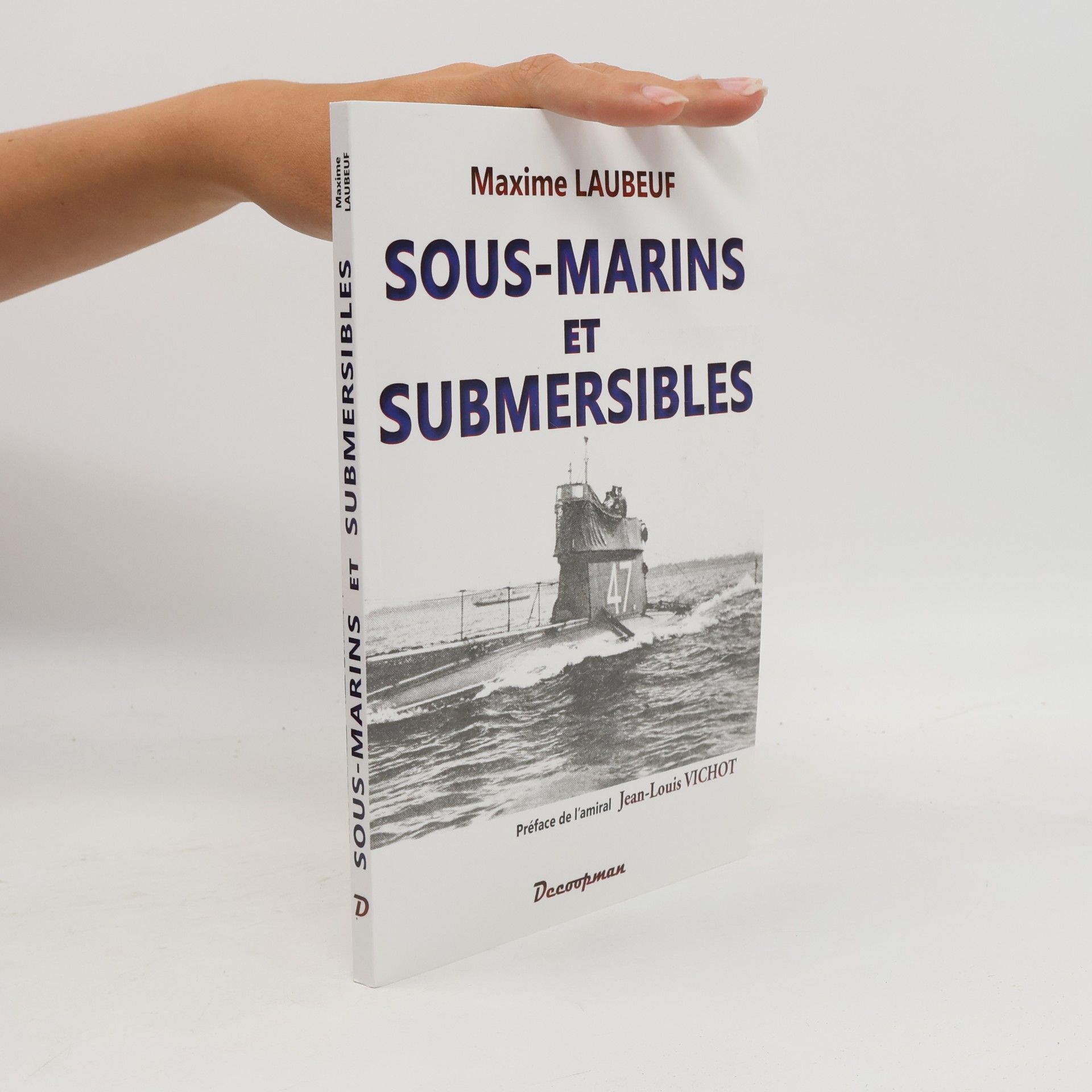 Max Laubeuf Sous-Marins Et Submersibles