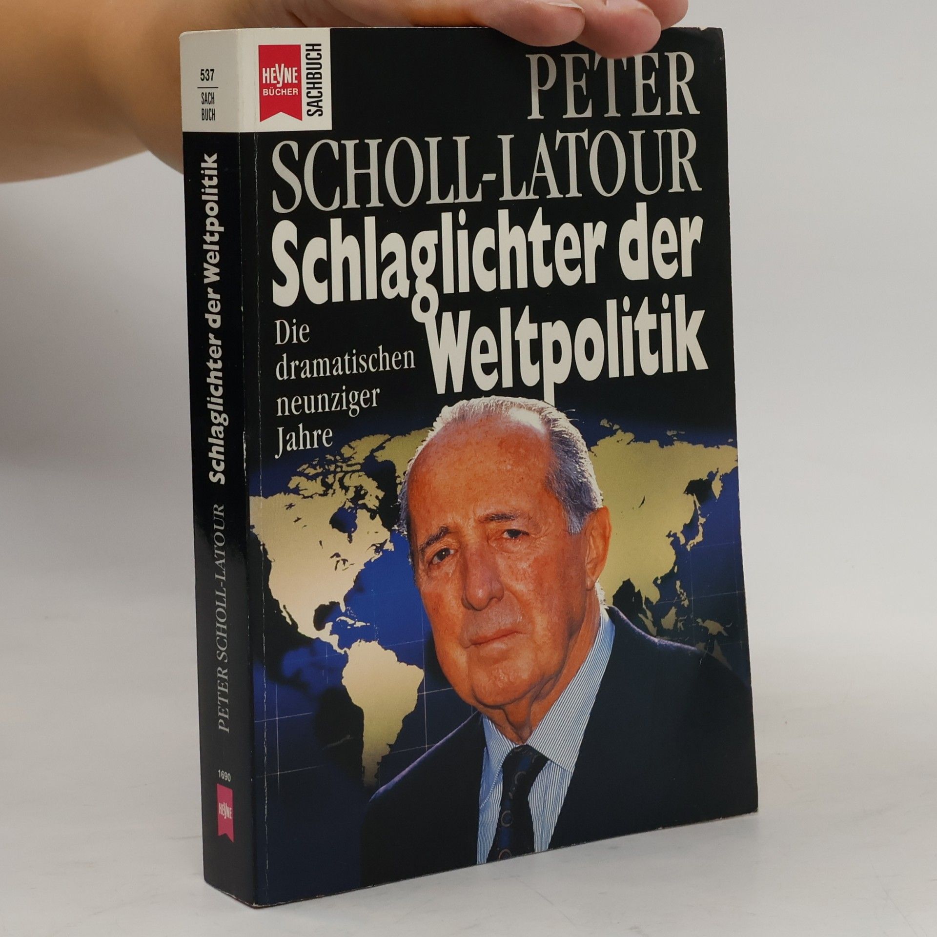 Peter Scholl-Latour Schlaglichter der Weltpolitik