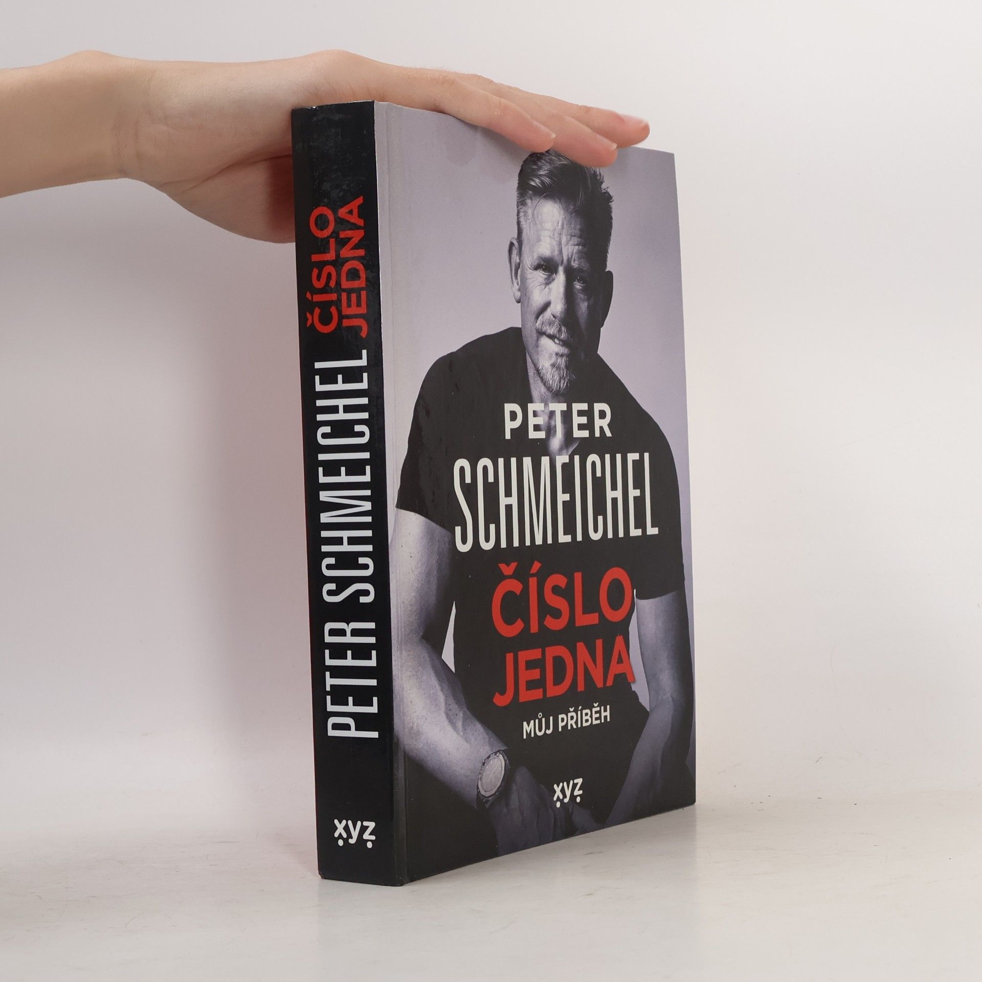 Peter Schmeichel Číslo jedna : Můj příběh