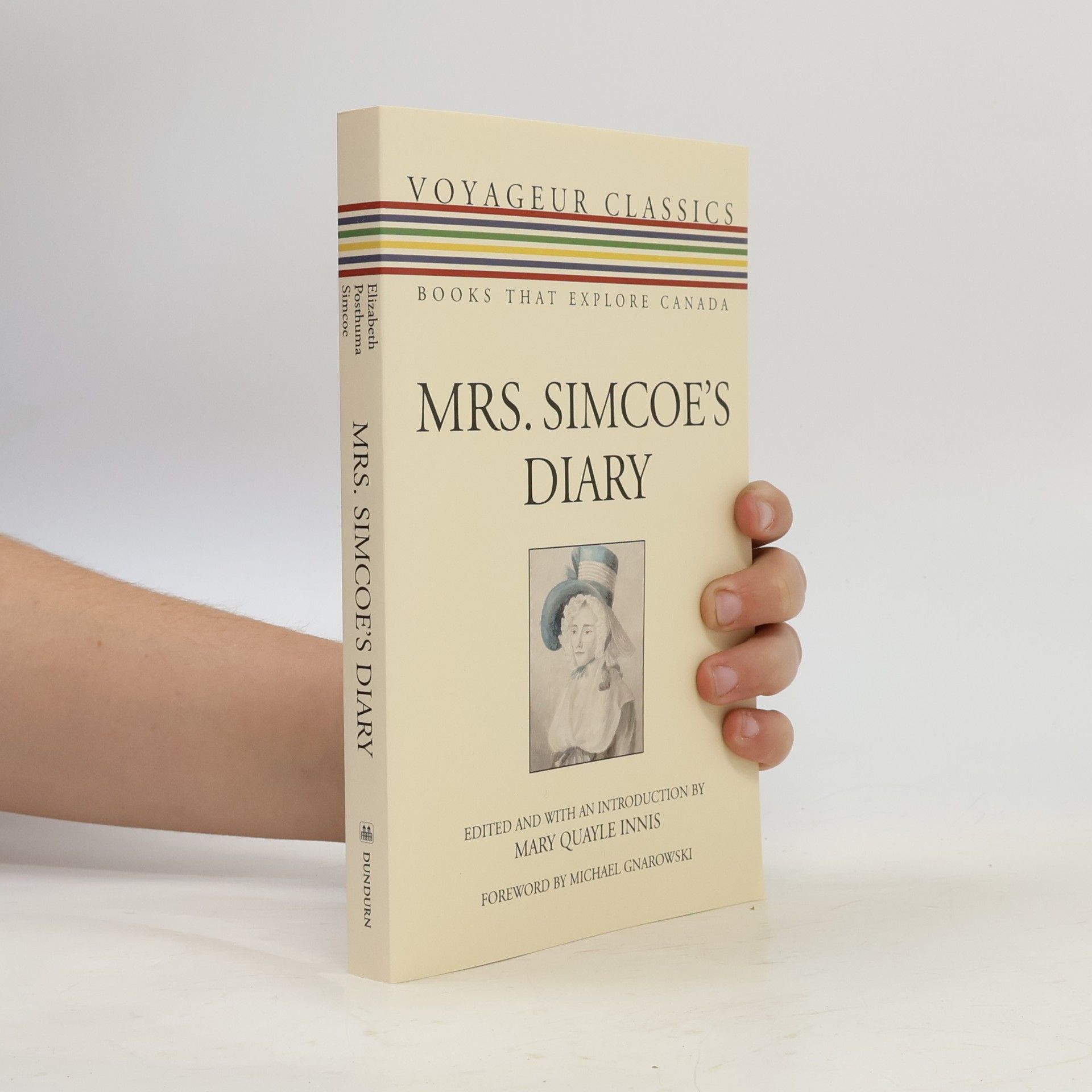 Elizabeth Posthuma Simcoe Mrs. Simcoe's Diary