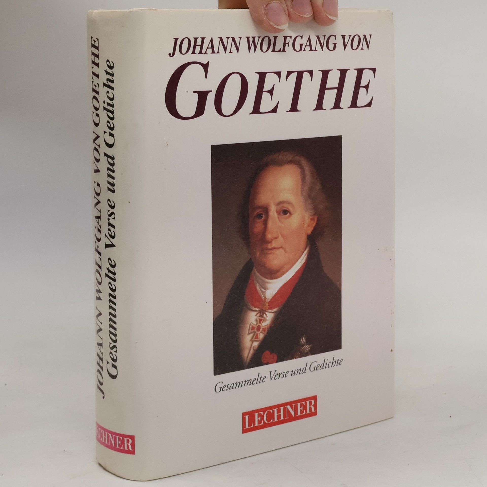 Johann Wolfgang von Goethe Gesammelte Gedichte