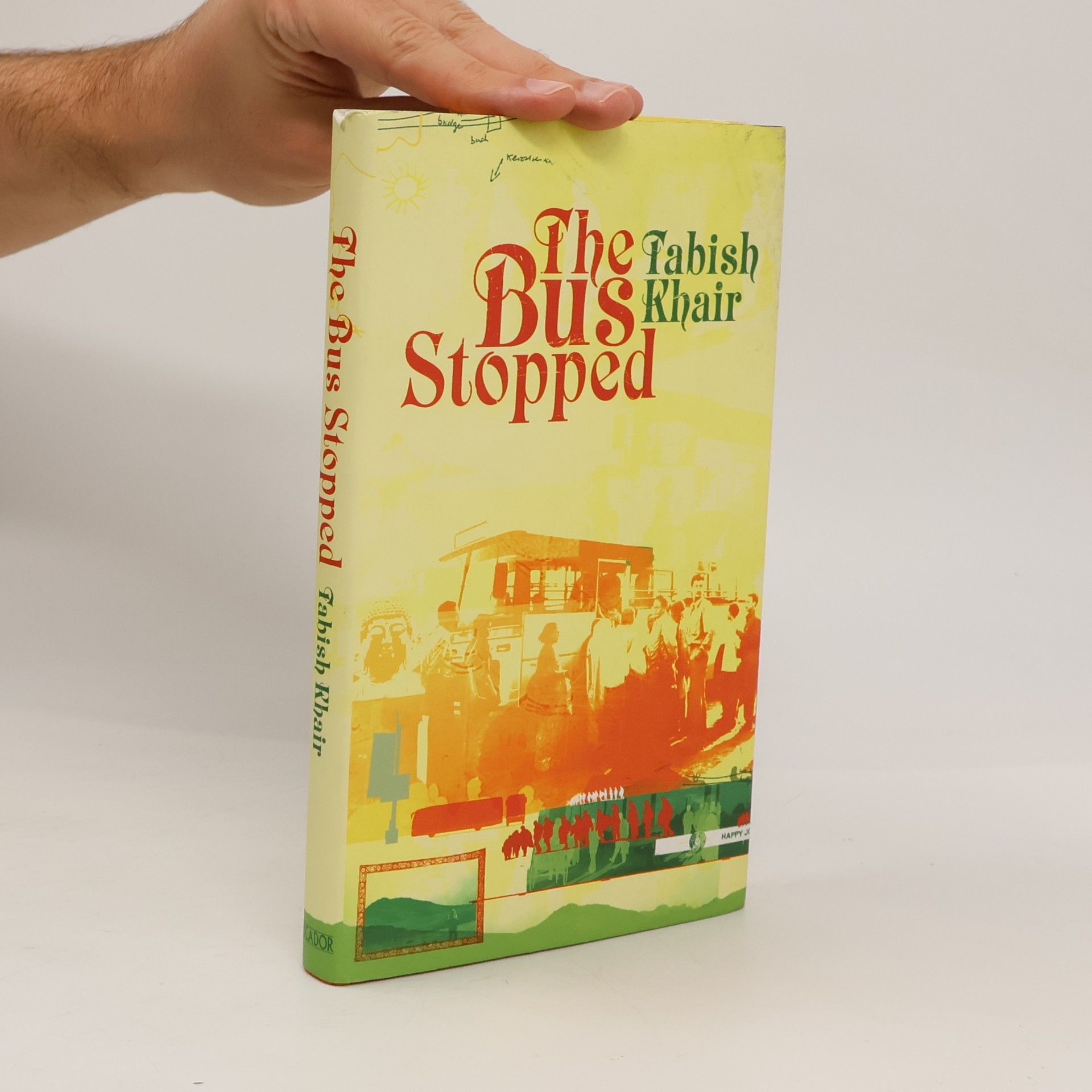 Tabish Khair The Bus Stopped