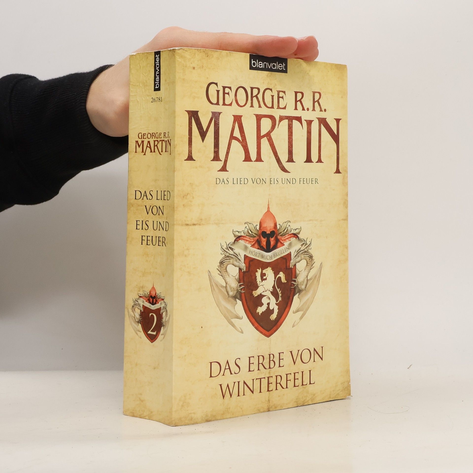 George R. R. Martin Das Erbe von Winterfell 2. Das Lied von Eis und Feuer