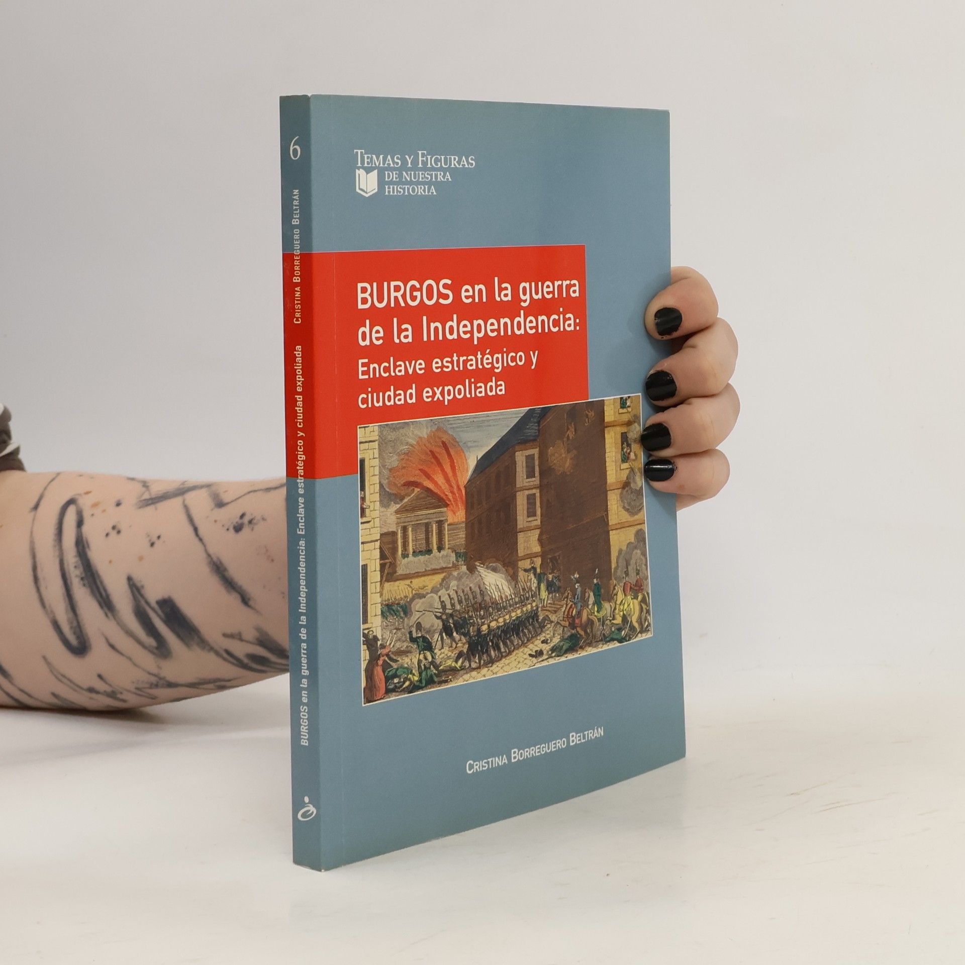 Cristina Borreguero Beltrán Burgos en la Guerra de la Independencia