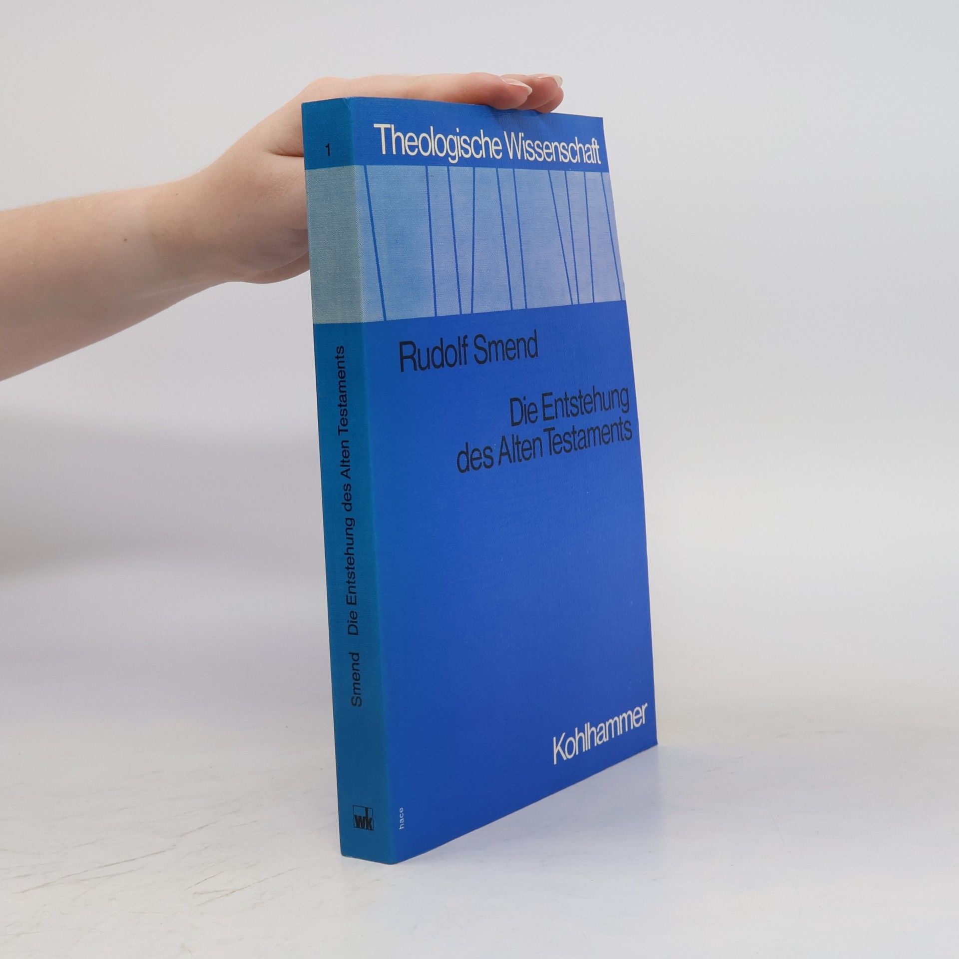 Die Entstehung des Alten Testaments