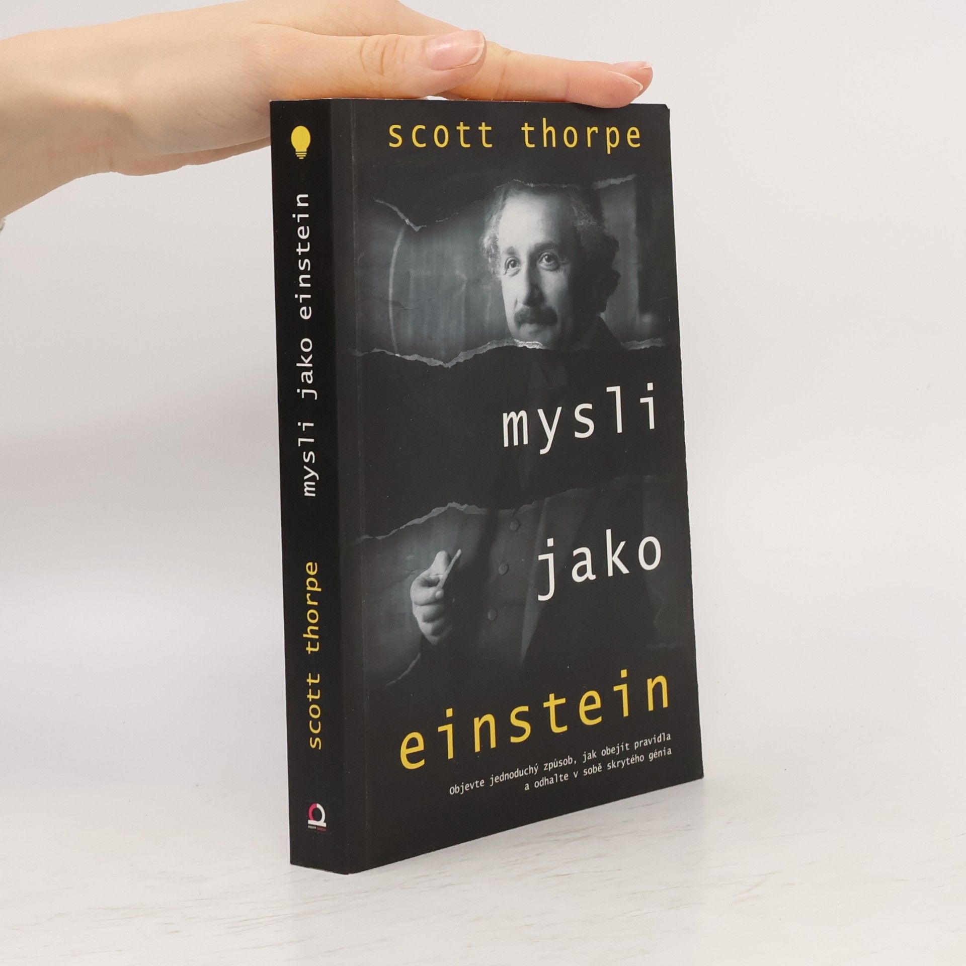 Scott Thorpe Mysli jako Einstein