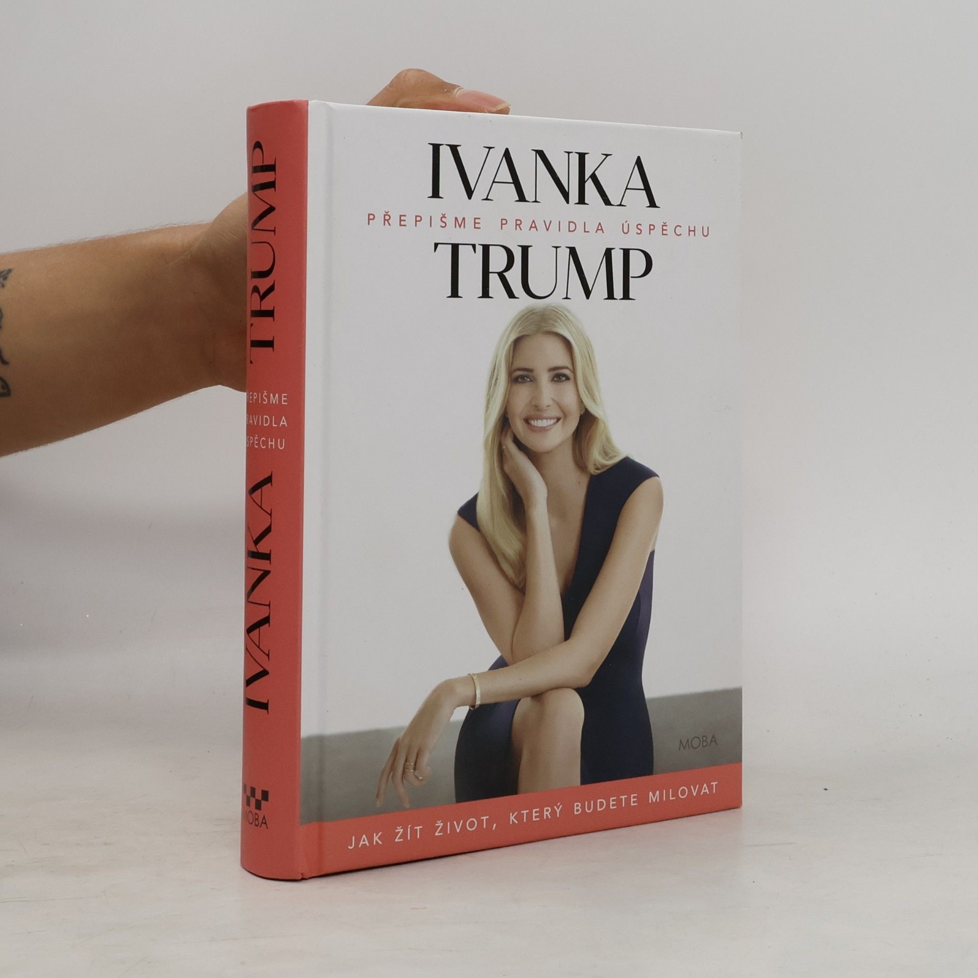 Ivanka Trump Přepišme pravidla úspěchu