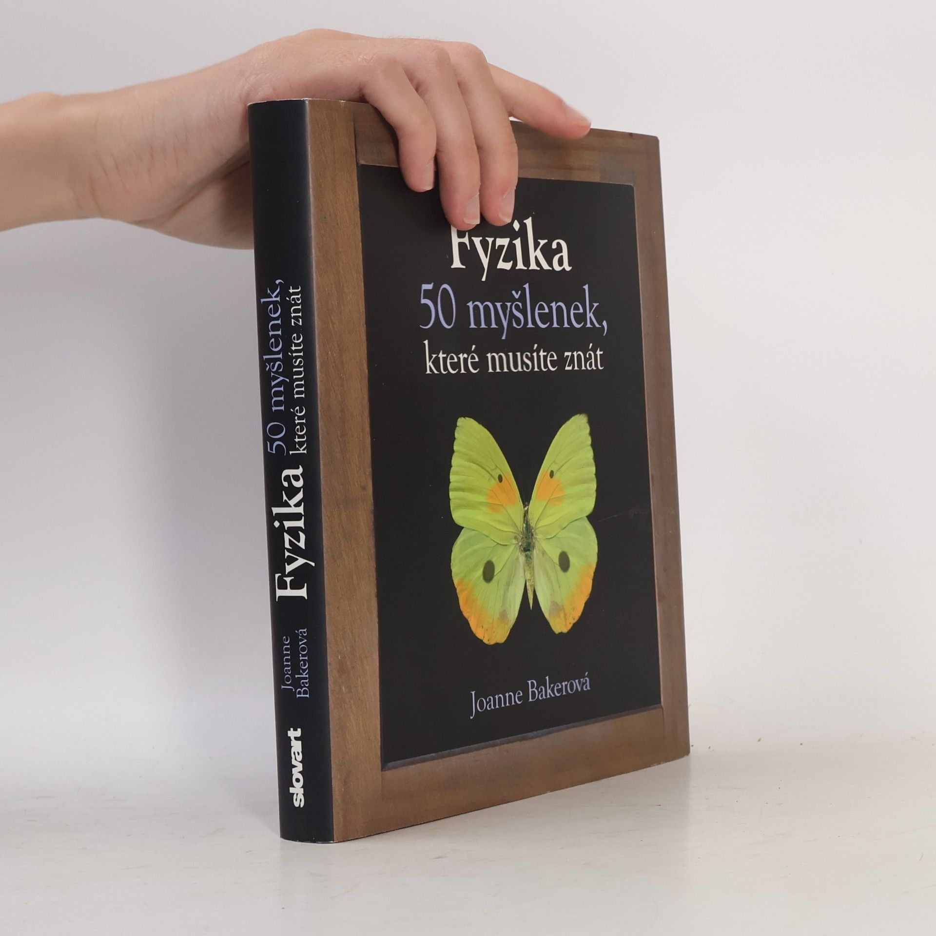 Joanne Baker Fyzika – 50 myšlenek, které musíte znát