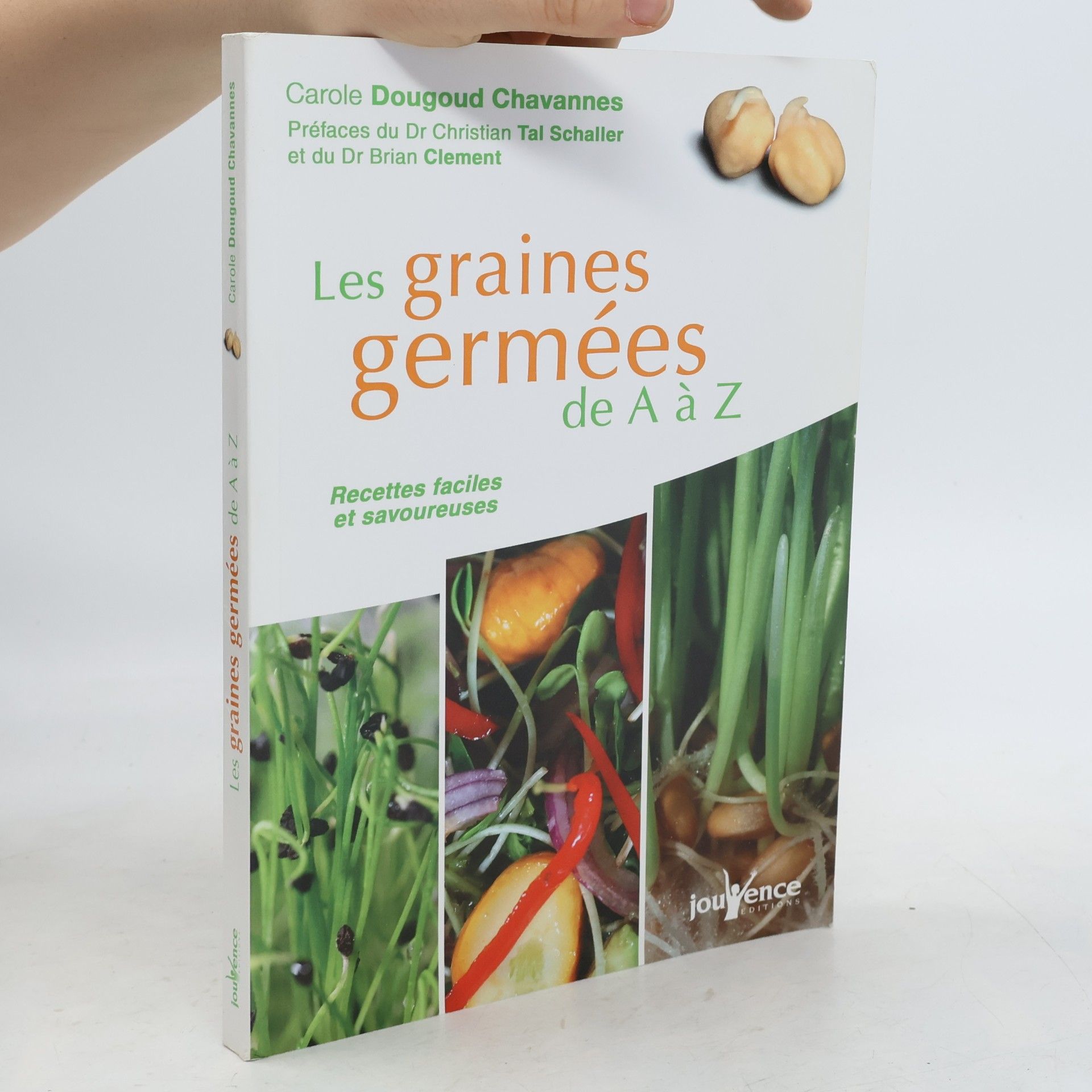 Dr Christian Tal Schaller Les graines germées de A à Z