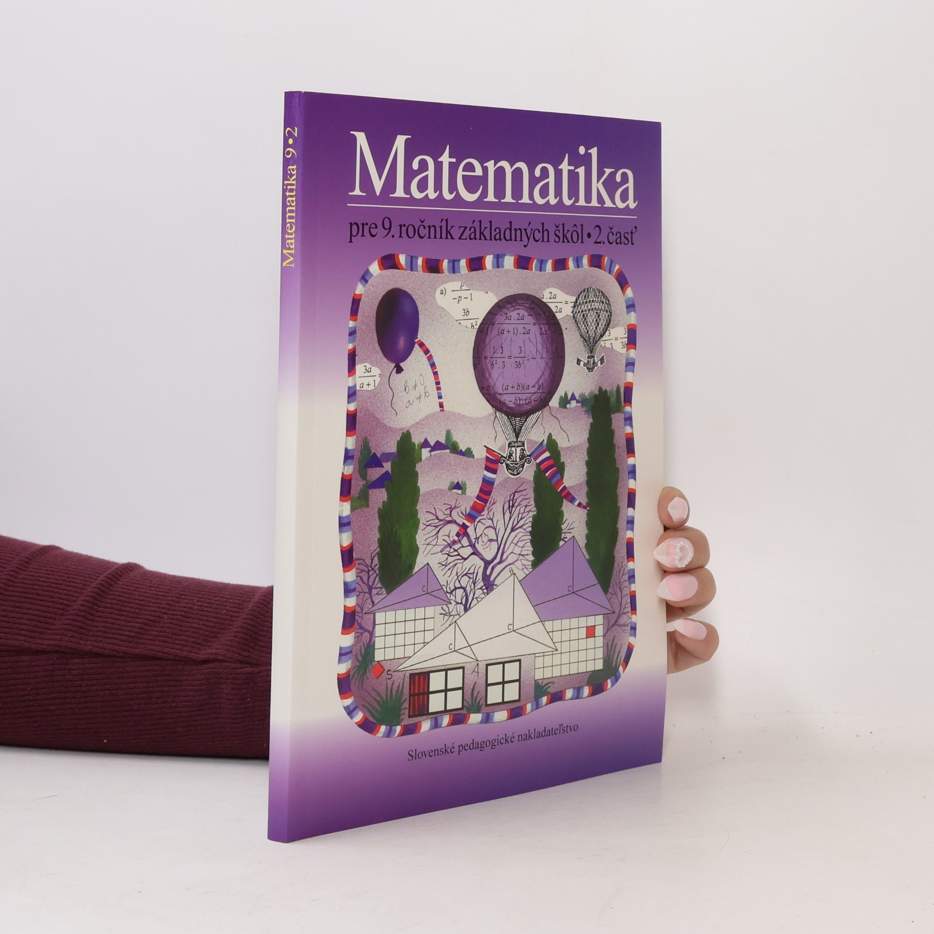 Soňa Čeretková Matematika pre 9. ročník základných škôl. 2. časť