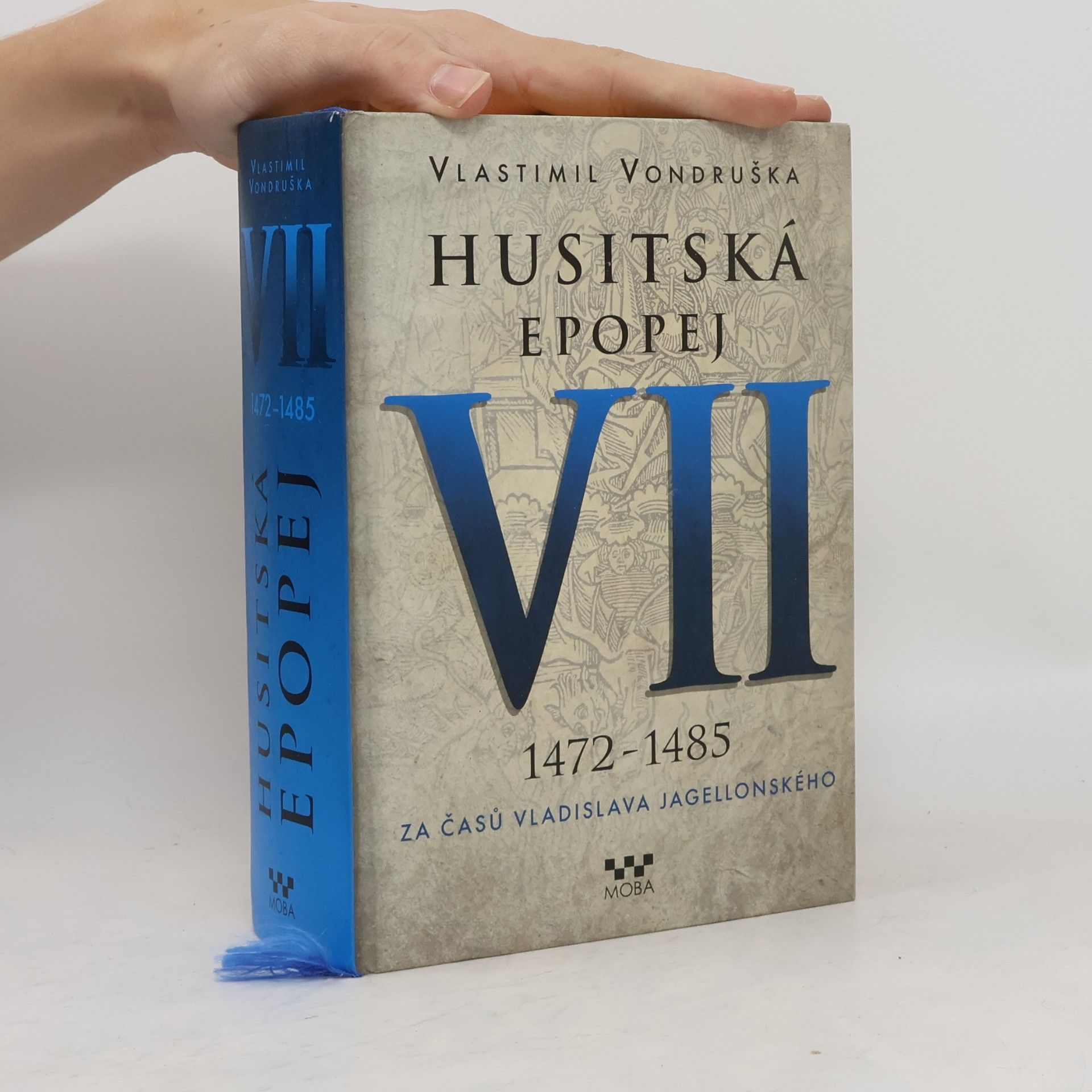 Vlastimil Vondruška Husitská epopej VII.